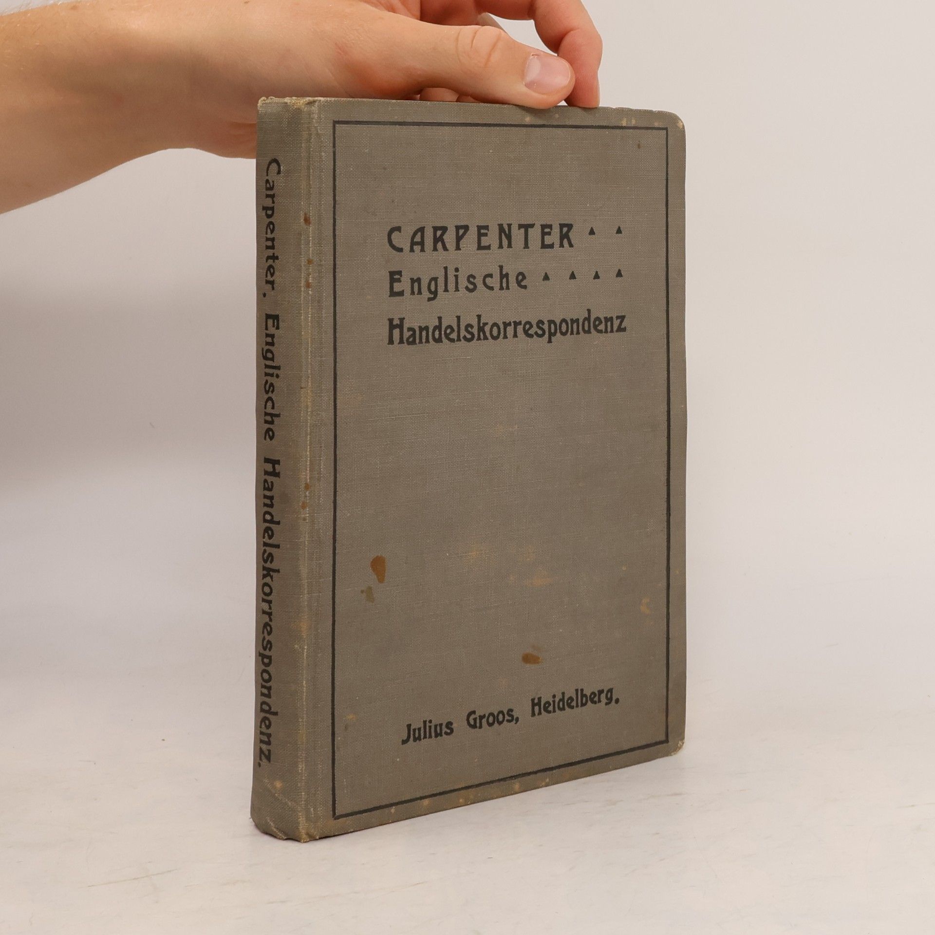 Carpenter dr.  Englische Handelskorrespondenz