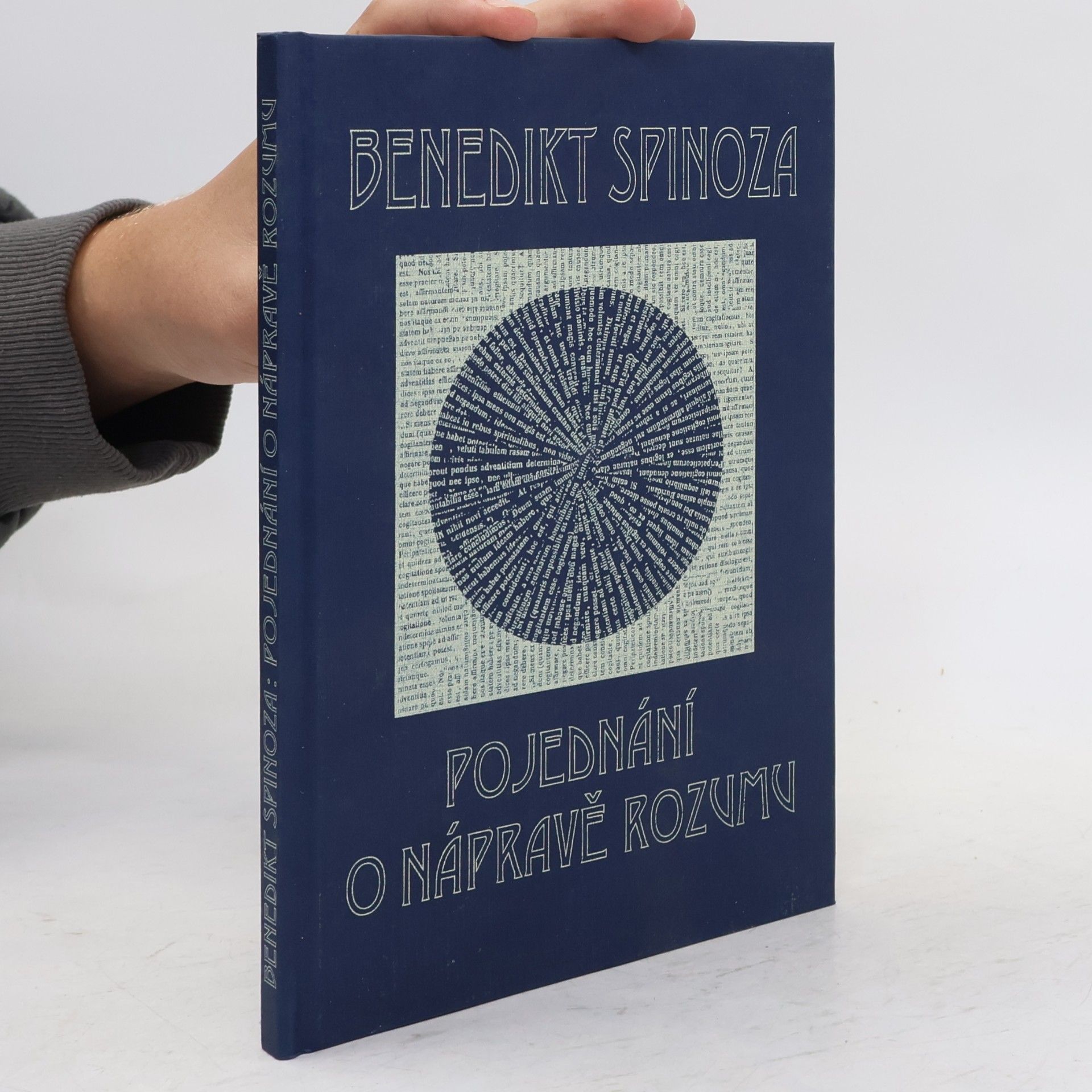 Benedictus de Spinoza Pojednání o nápravě rozumu