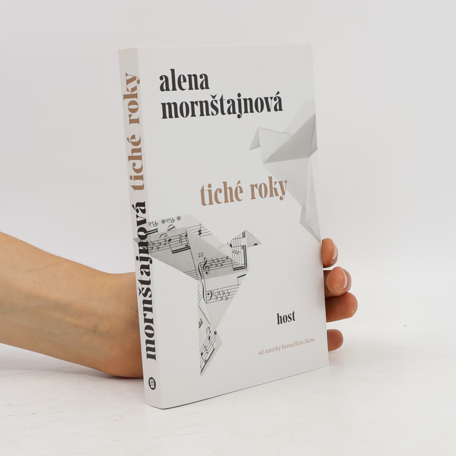 Alena Mornštajnová Tiché roky