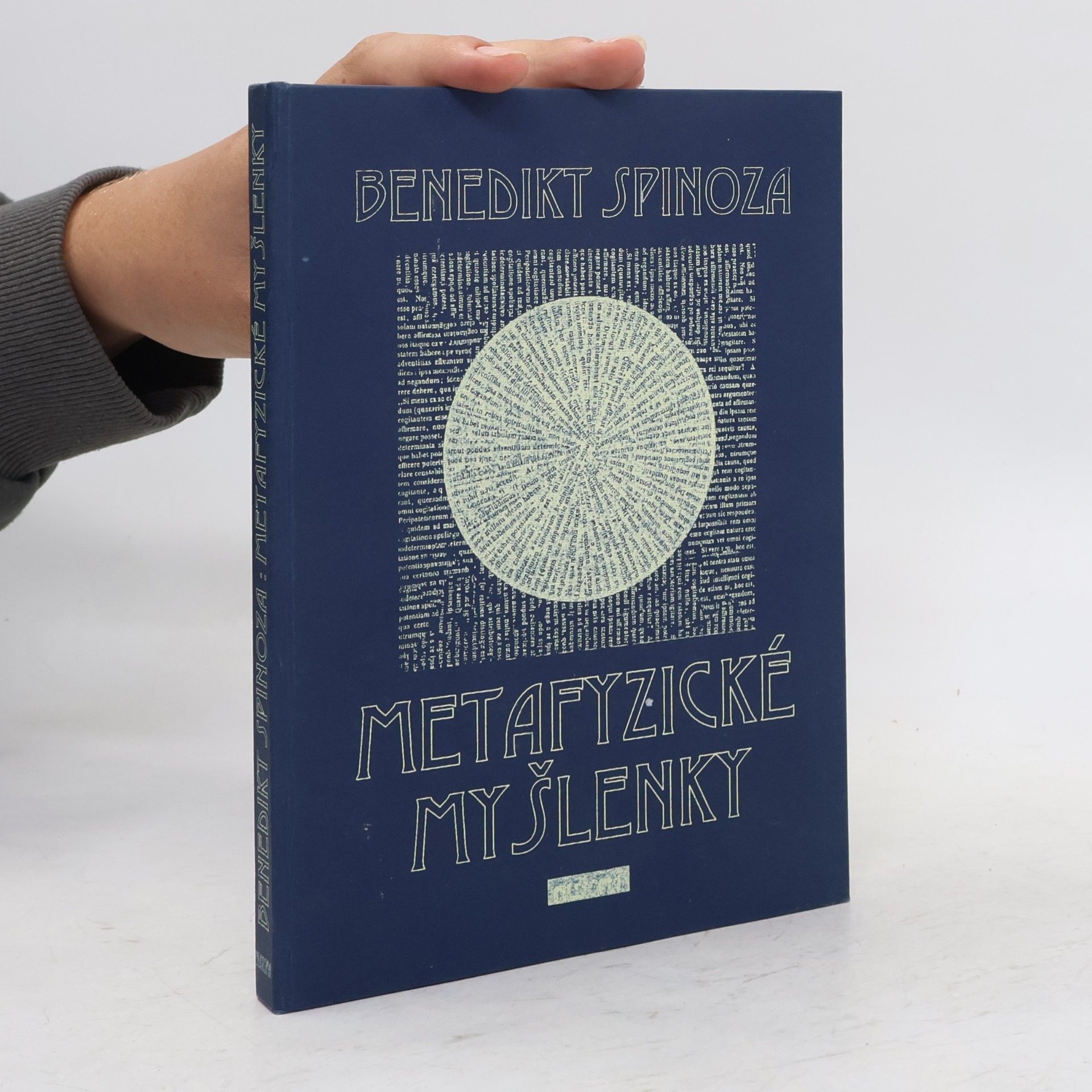Benedictus de Spinoza Metafyzické myšlenky