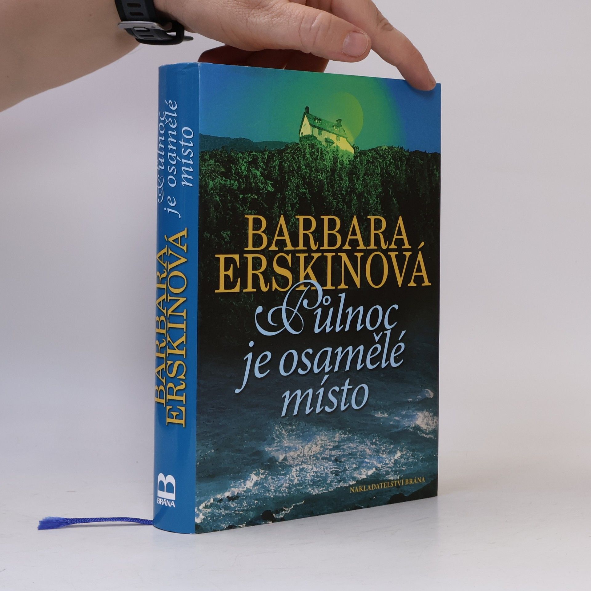 Barbara Erskine Půlnoc je osamělé místo