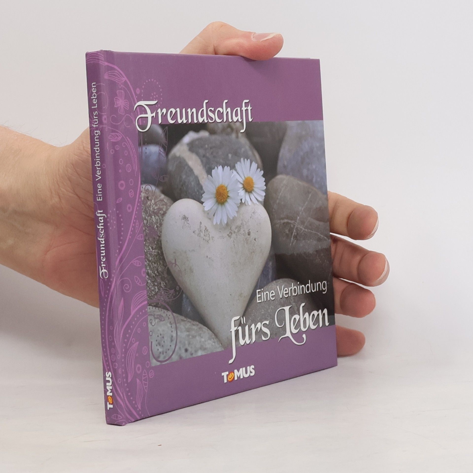 Unknown Author Freundschaft. Eine Verbindung fürs Leben
