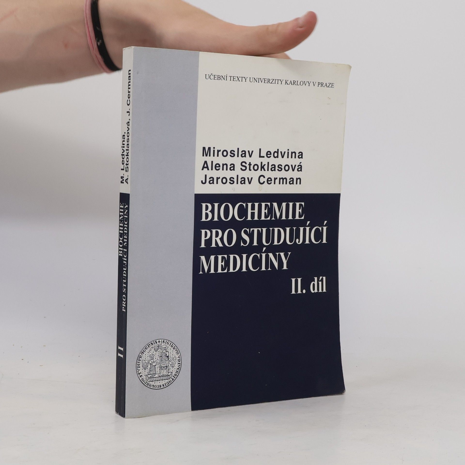 Miroslav Ledvina Biochemie pro studující medicíny II.