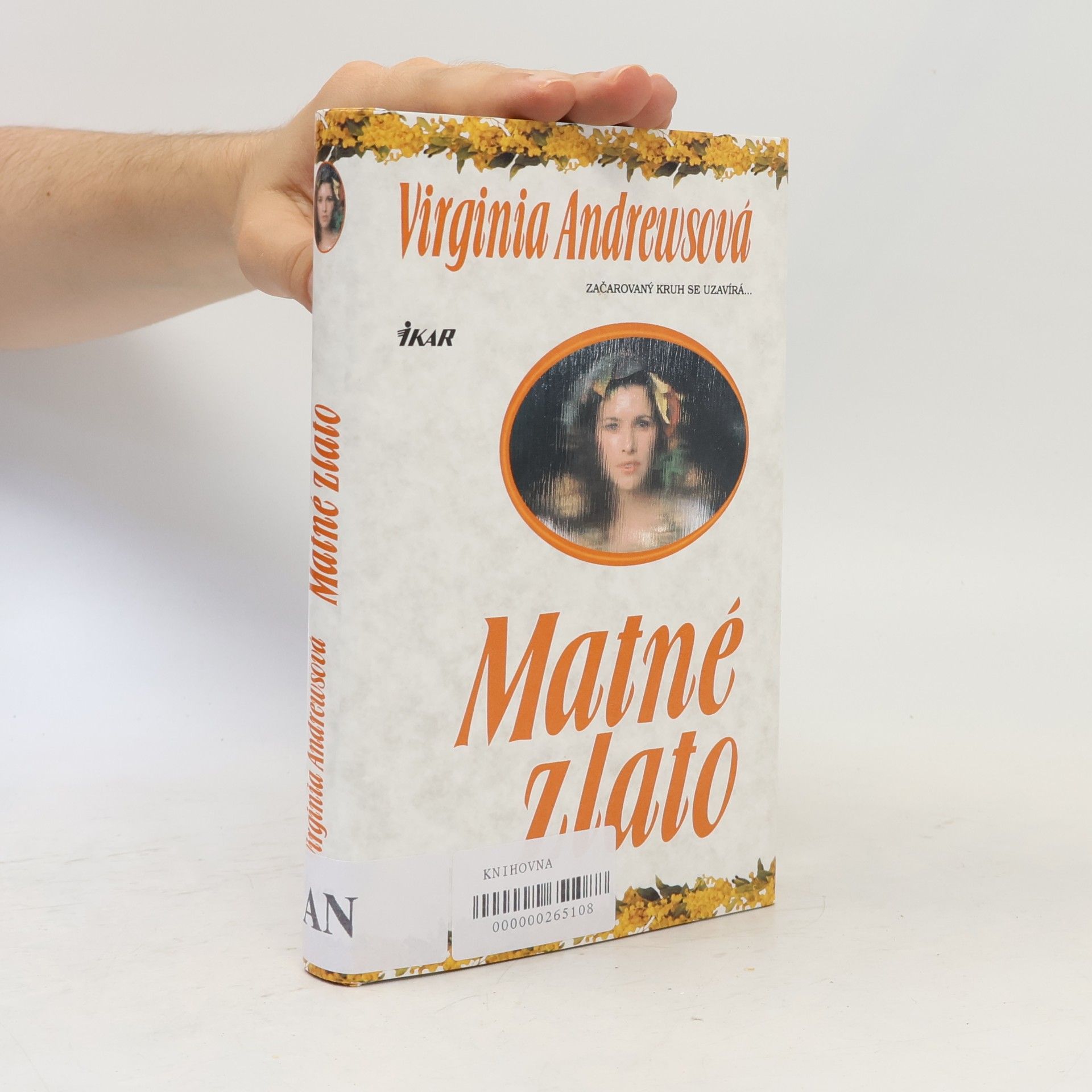 Virginia Cleo Andrews Matné zlato