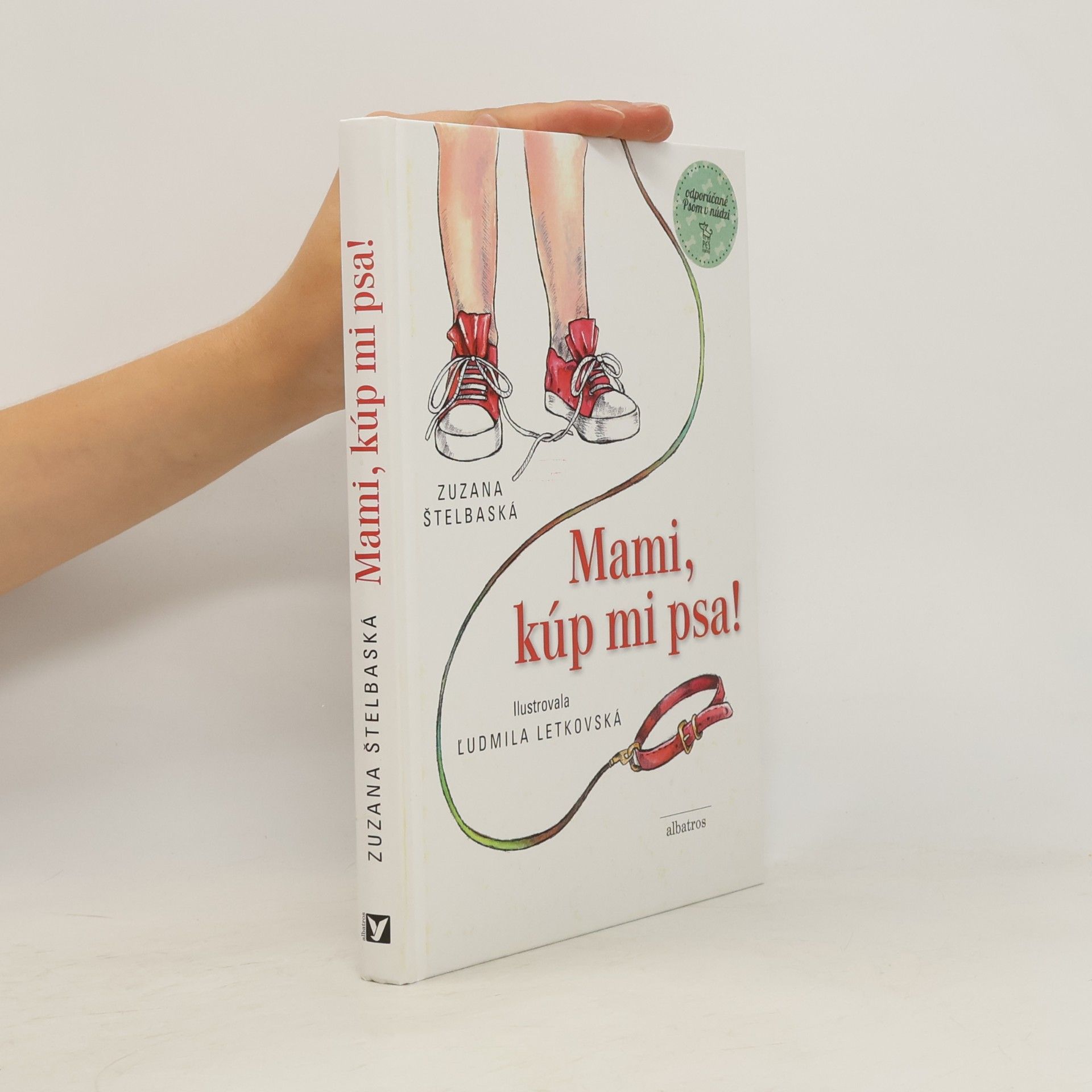 Zuzana Štelbaská Mami, kúp mi psa!
