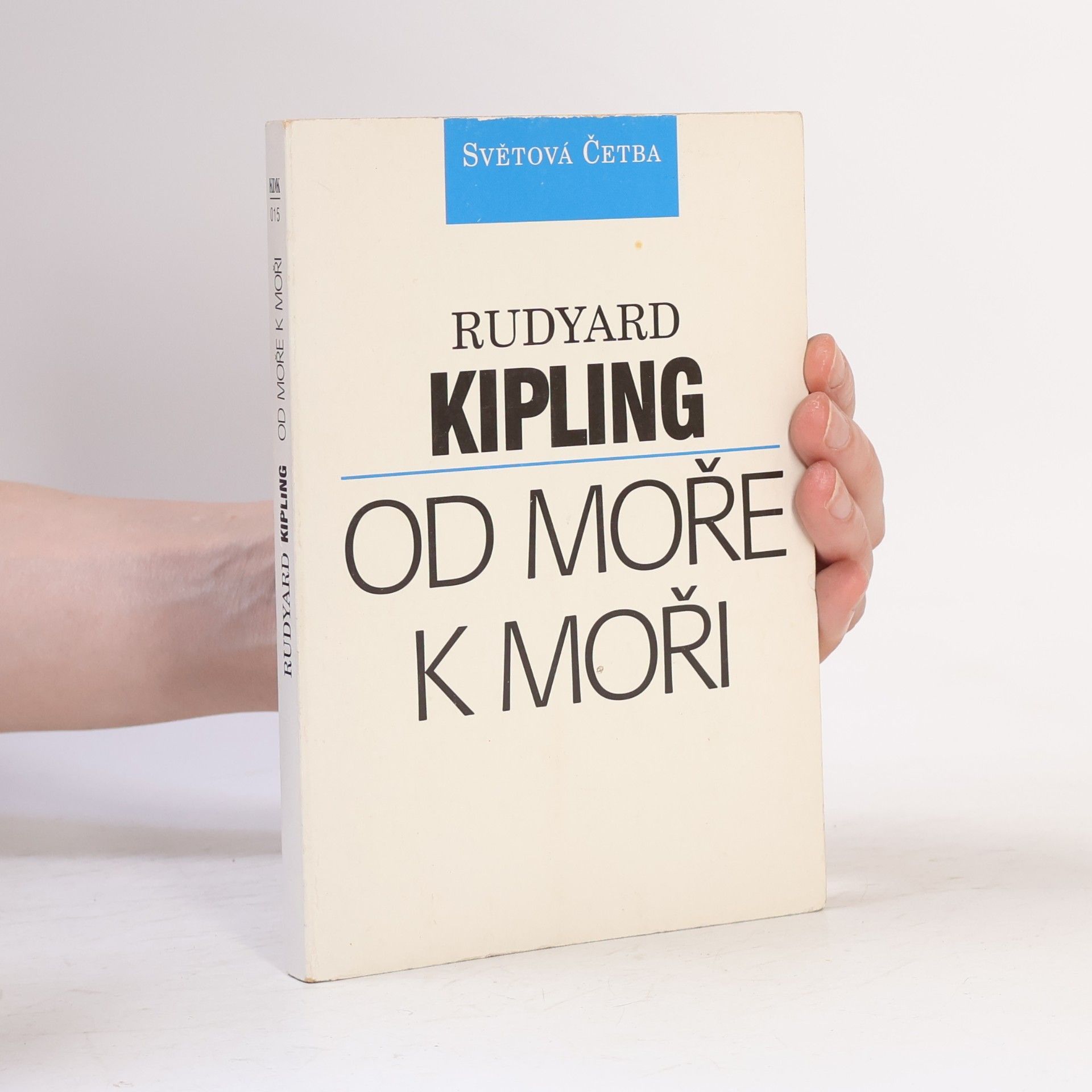 Rudyard Kipling Od moře k moři