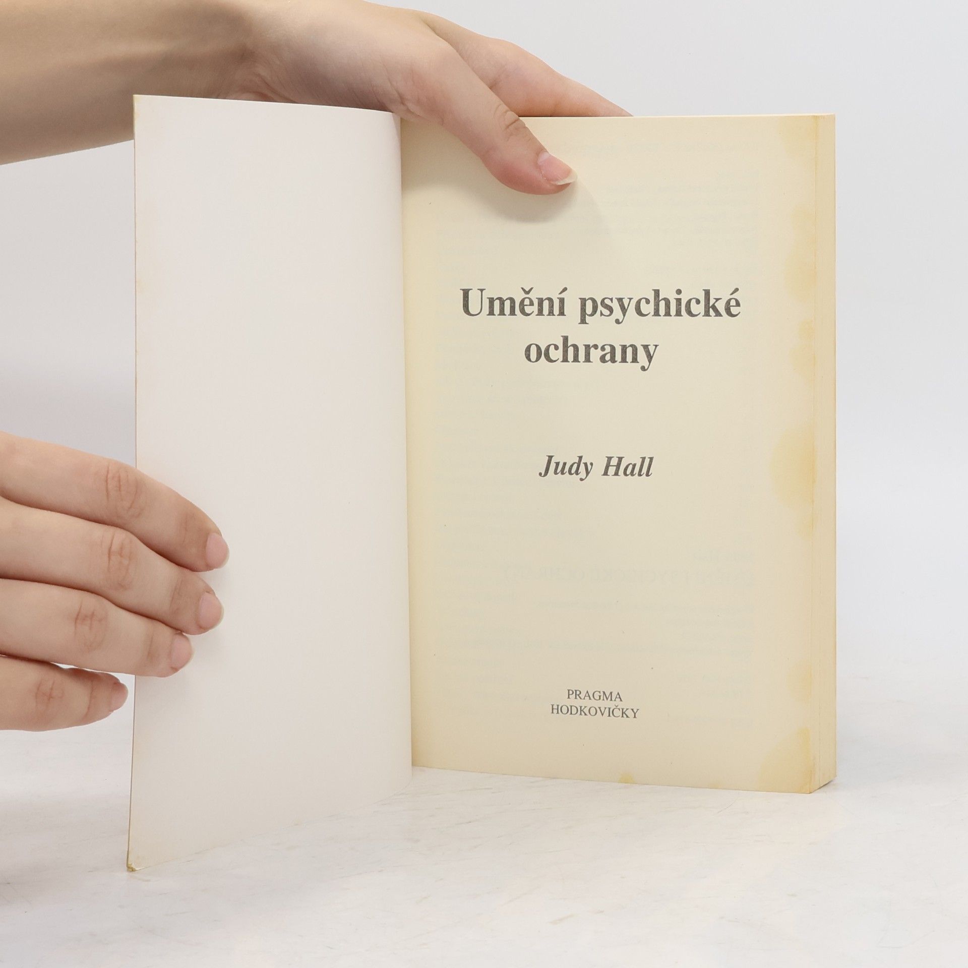 Judy Hall Umění psychické ochrany