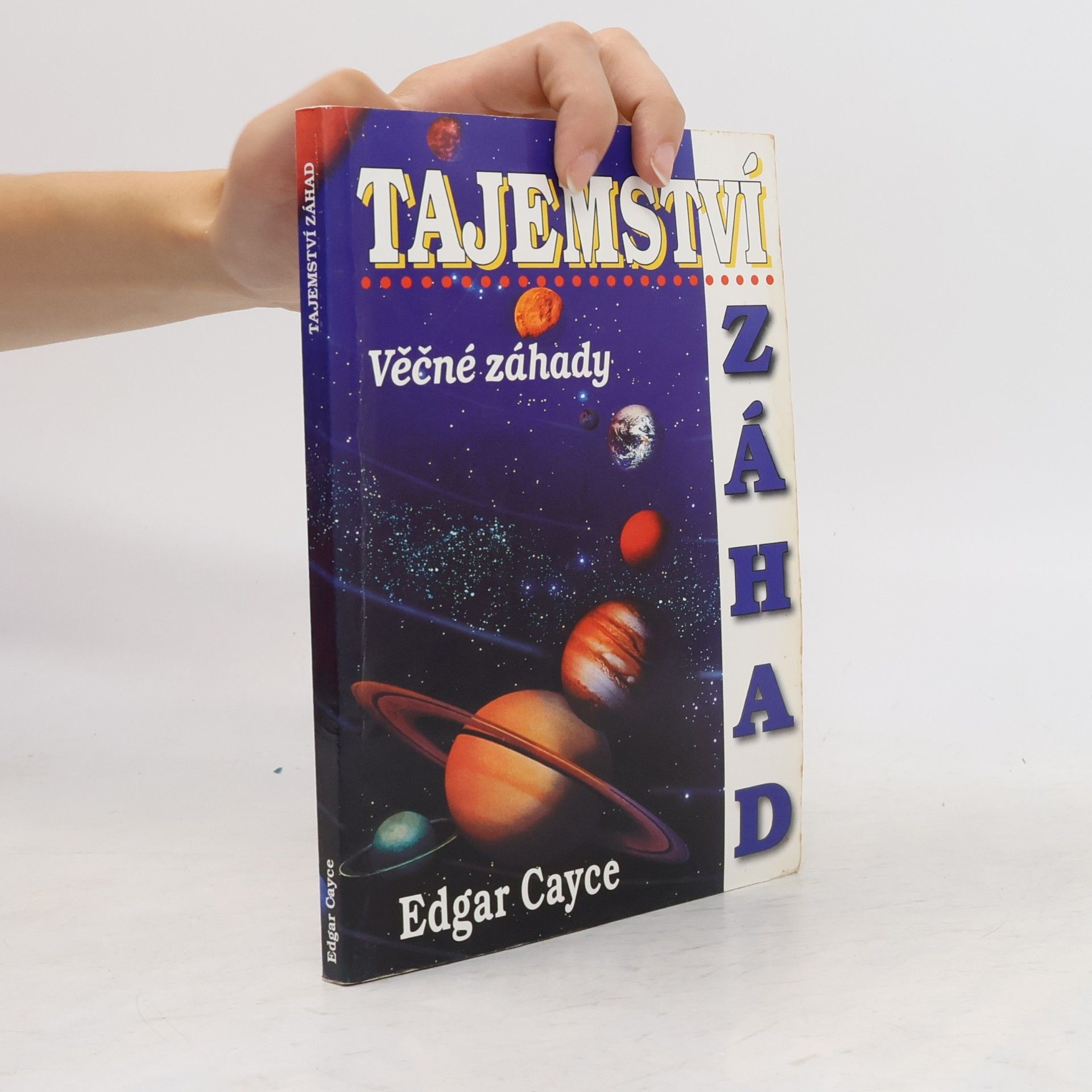 Edgar Evans Cayce Tajemství záhad - Věčné záhady