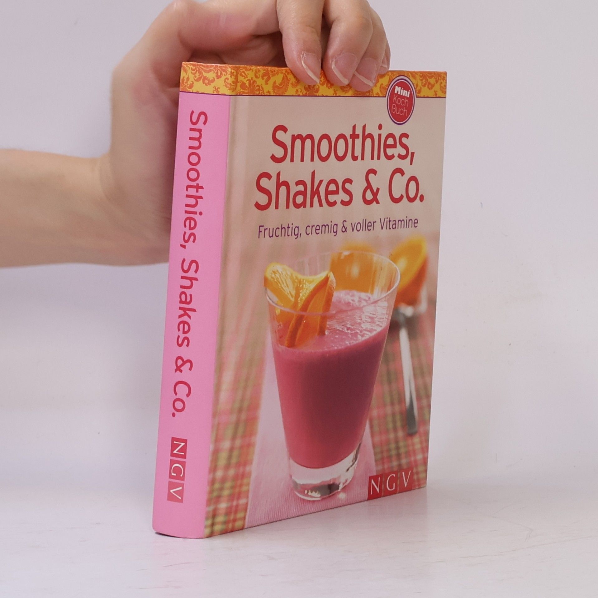 Susanne Grüneklee Smoothies, Shakes & Co.