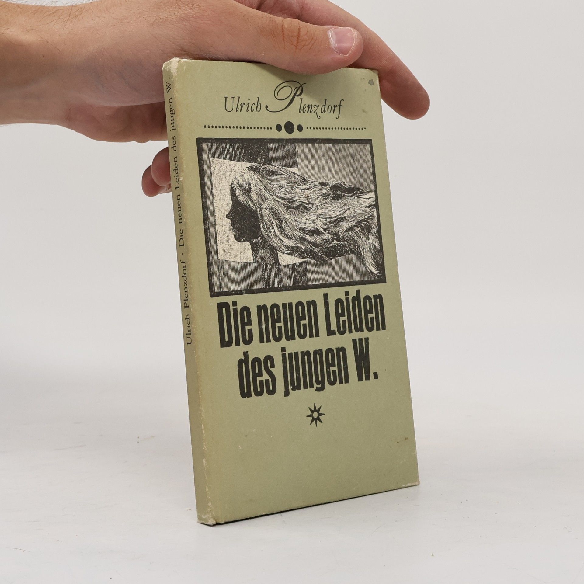 Ulrich Plenzdorf Die neuen Leiden des jungen W.