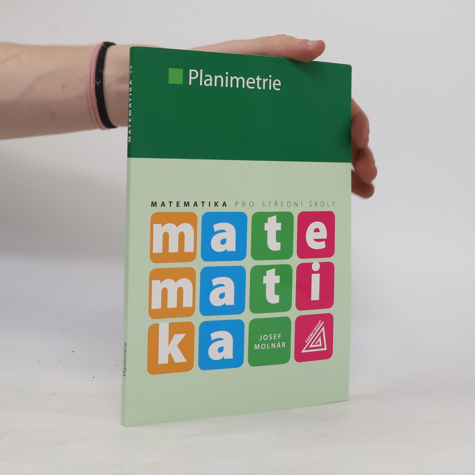 Josef Molnár Matematika pro SOŠ - Planimetrie