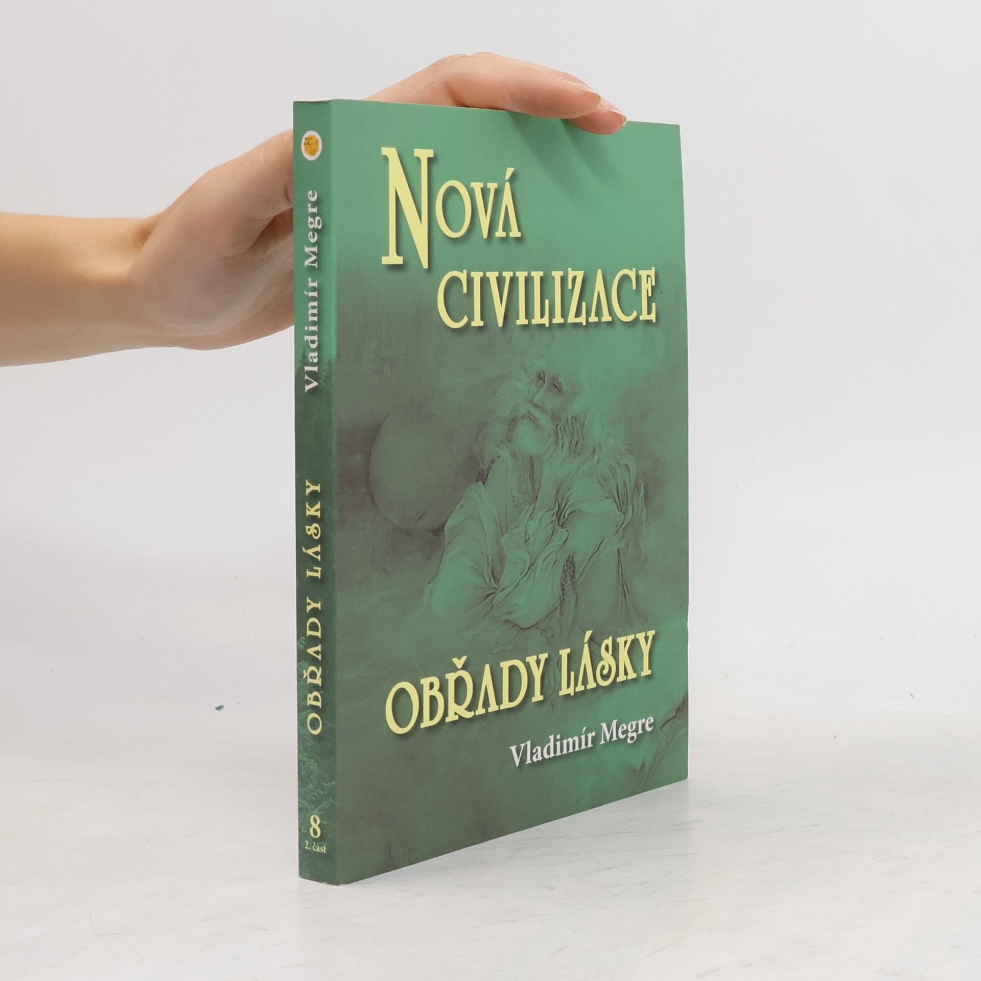 Vladimír Megre Nová civilizace. 2. část, Obřady lásky
