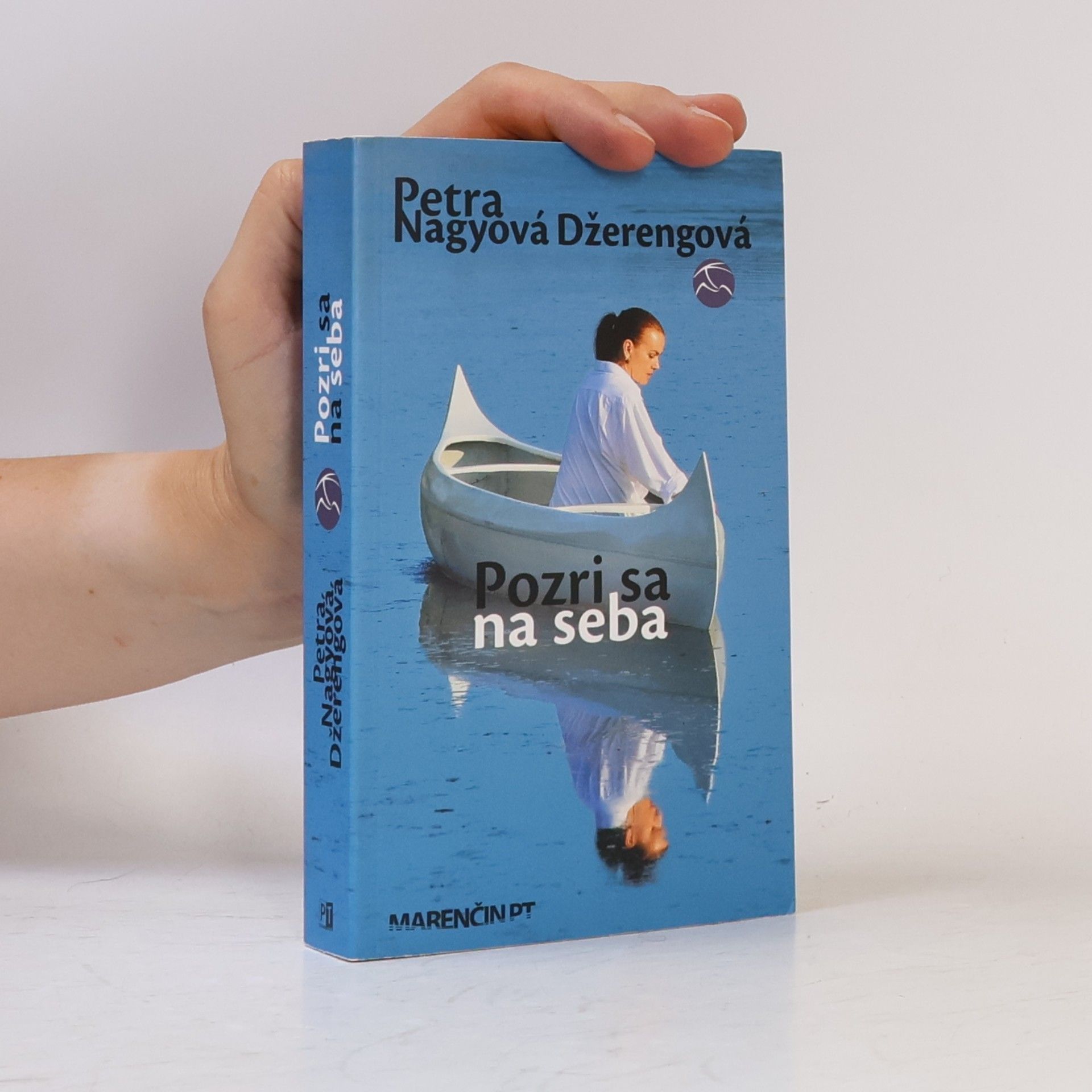 Petra Nagyová Džerengová Pozri sa na seba
