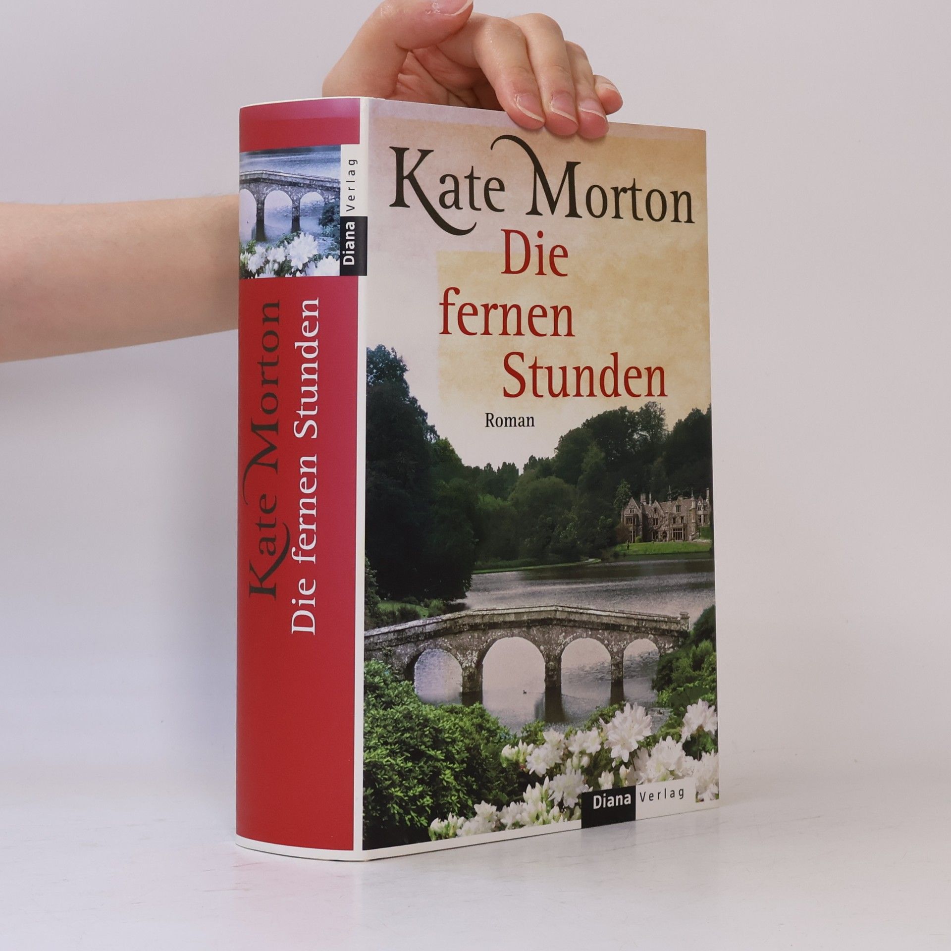 Kate Morton Die fernen Stunden