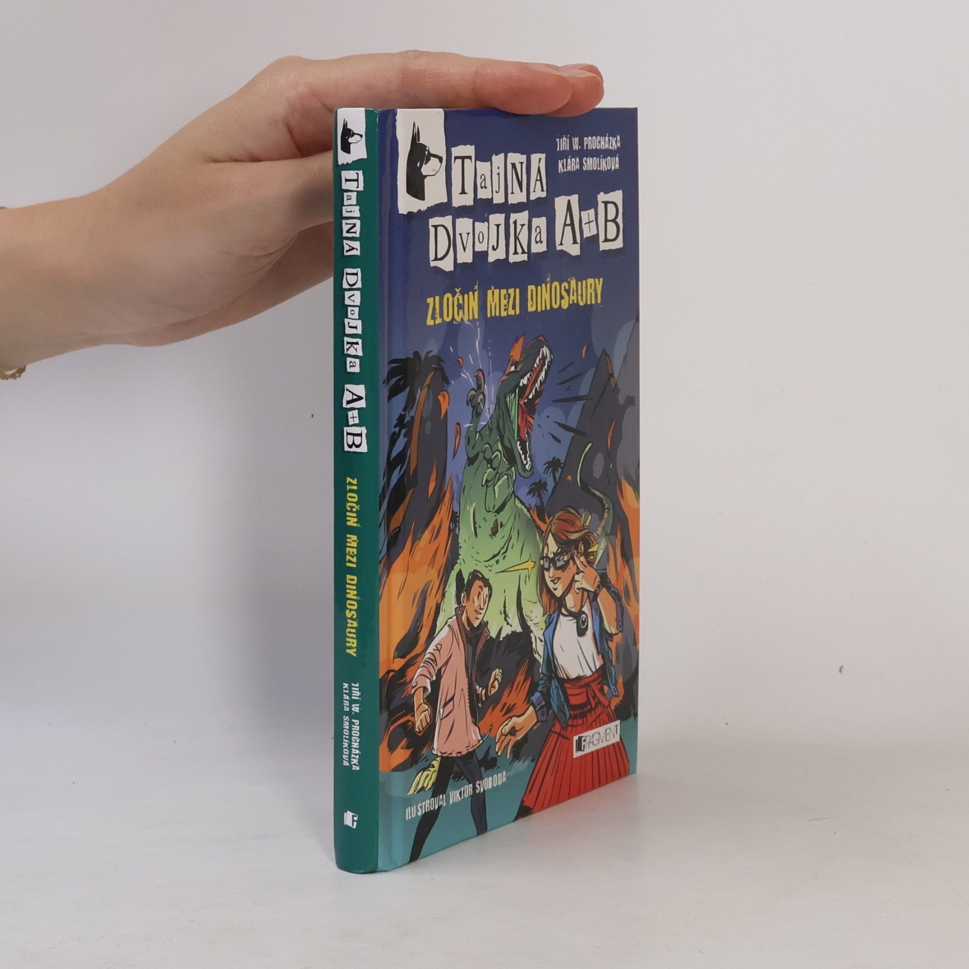 Klára Smolíková Tajná dvojka A + B. Zločin mezi dinosaury