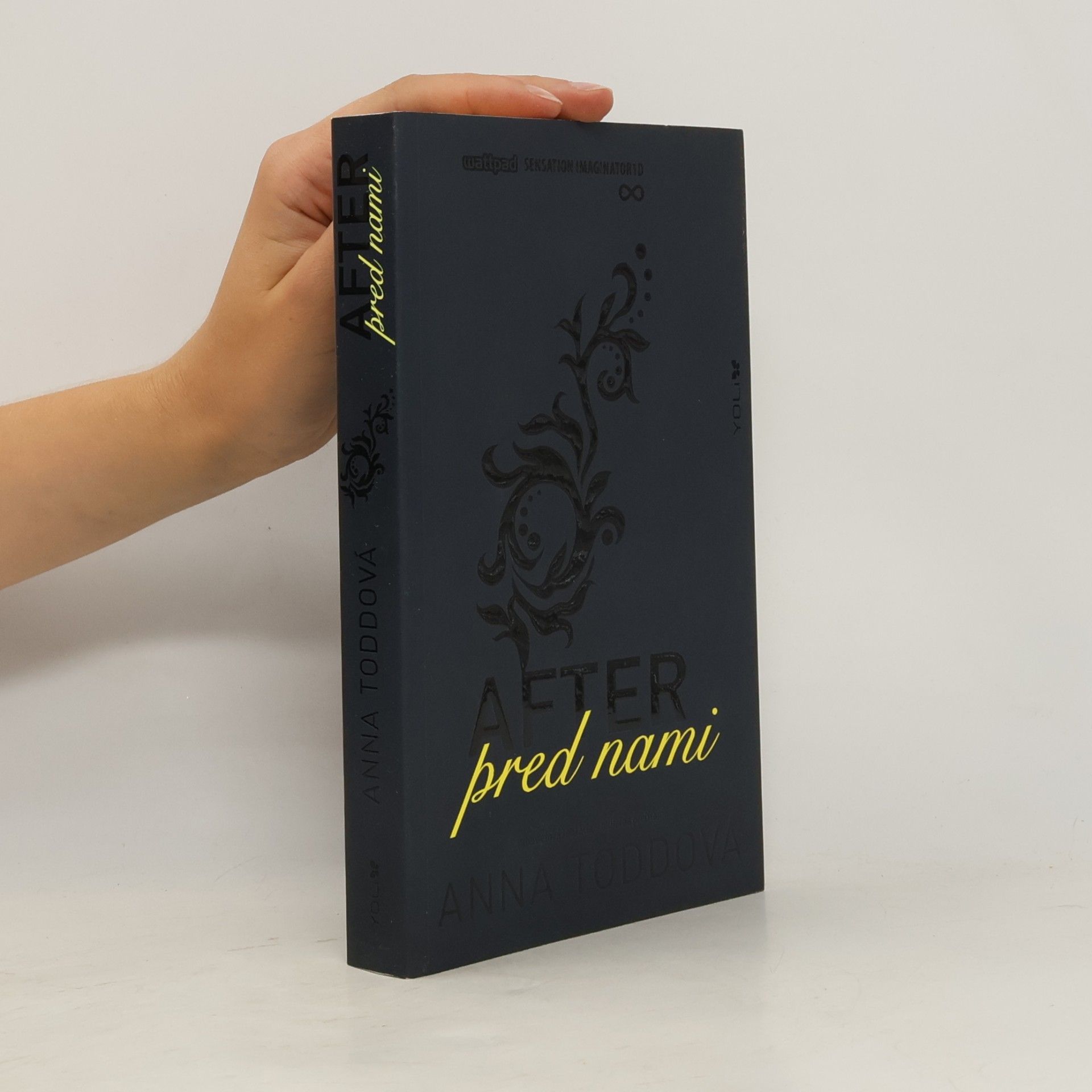 Anna Todd After 5. Pred nami