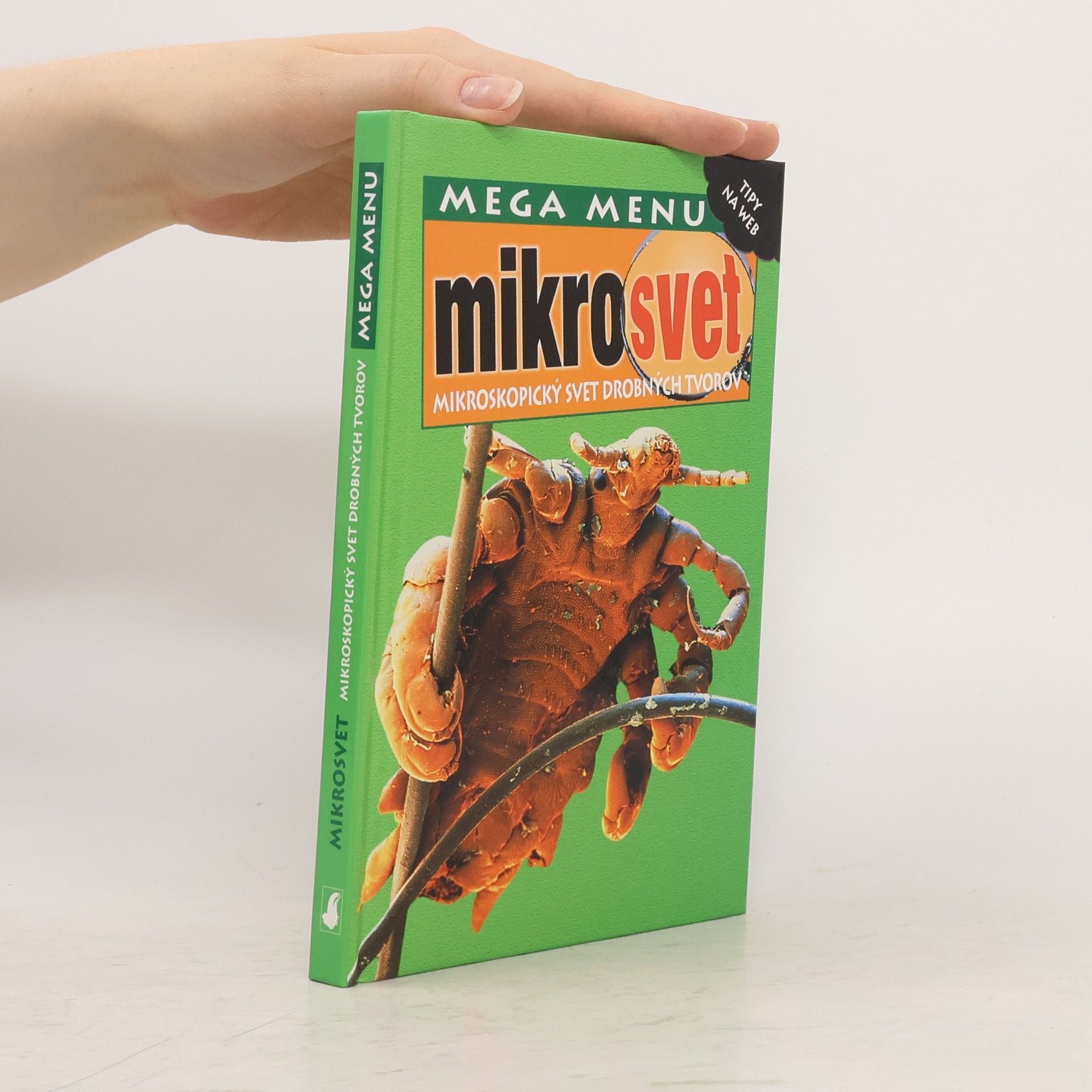 David Burnie Mikrosvet: mikroskopický svet drobných tvorov