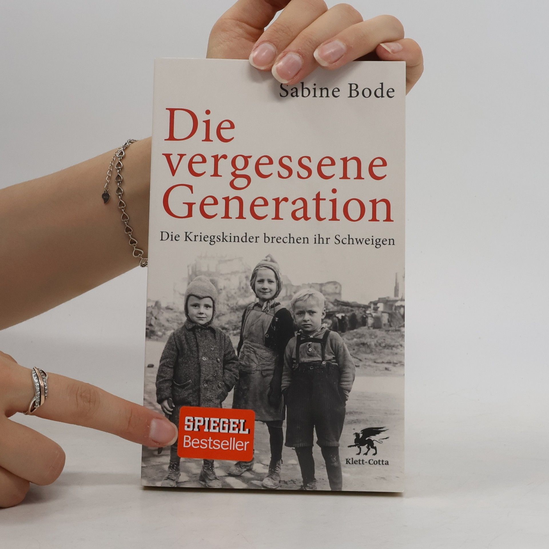 Sabine Bode Die vergessene Generation