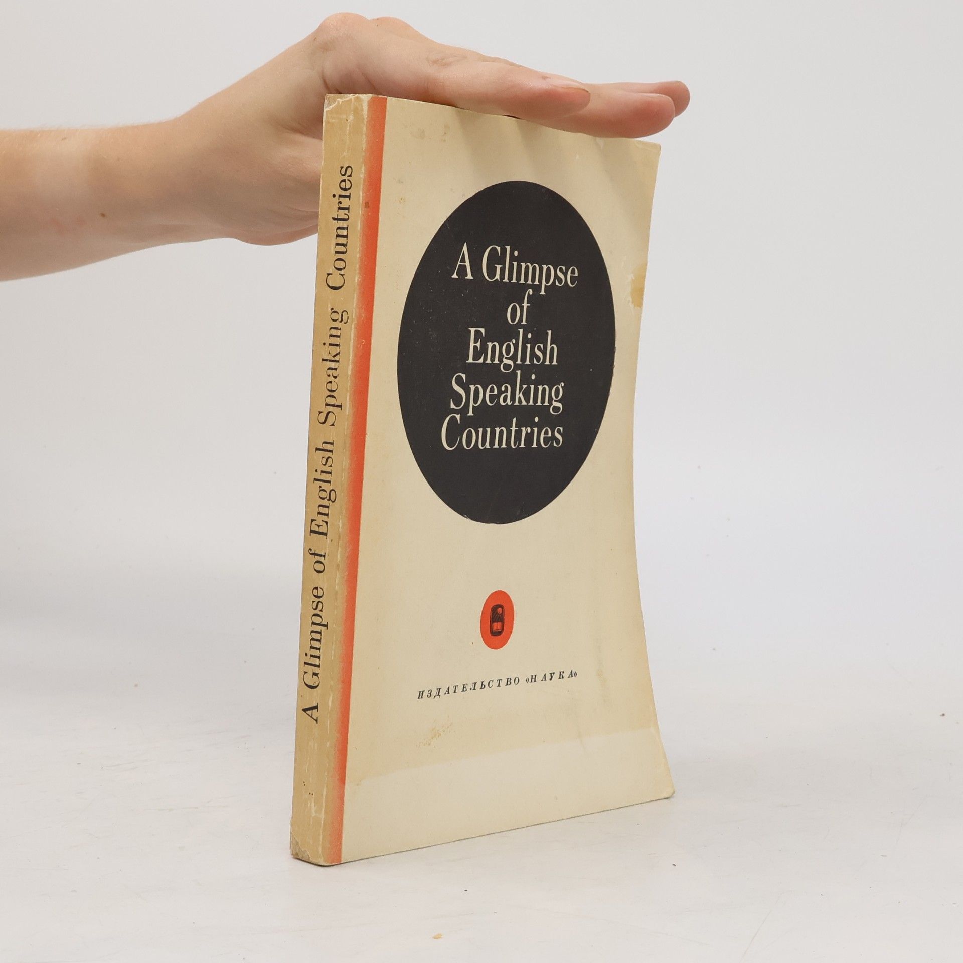 Autorenkollektiv A Glimpse of English Speaking Countries