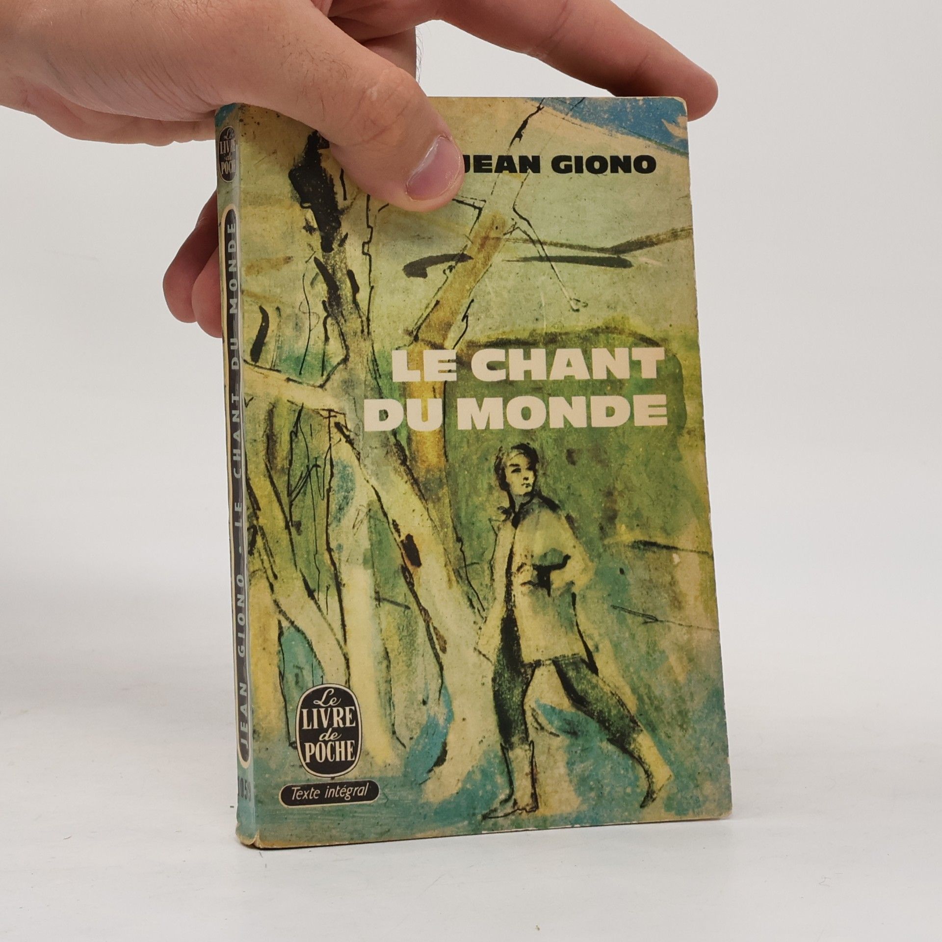 Jean Giono Le chant du monde