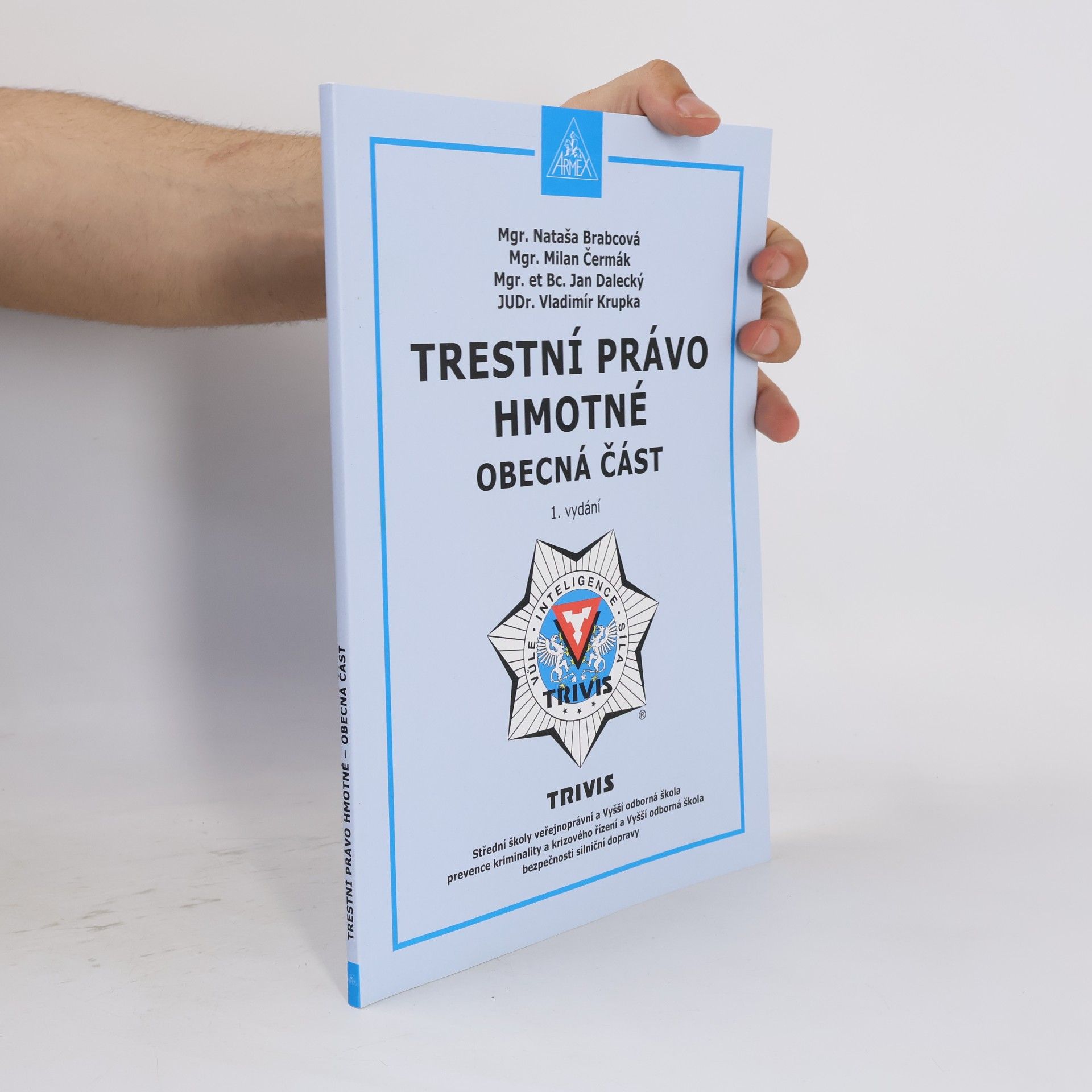 Trestní právo hmotné. Obecná část
