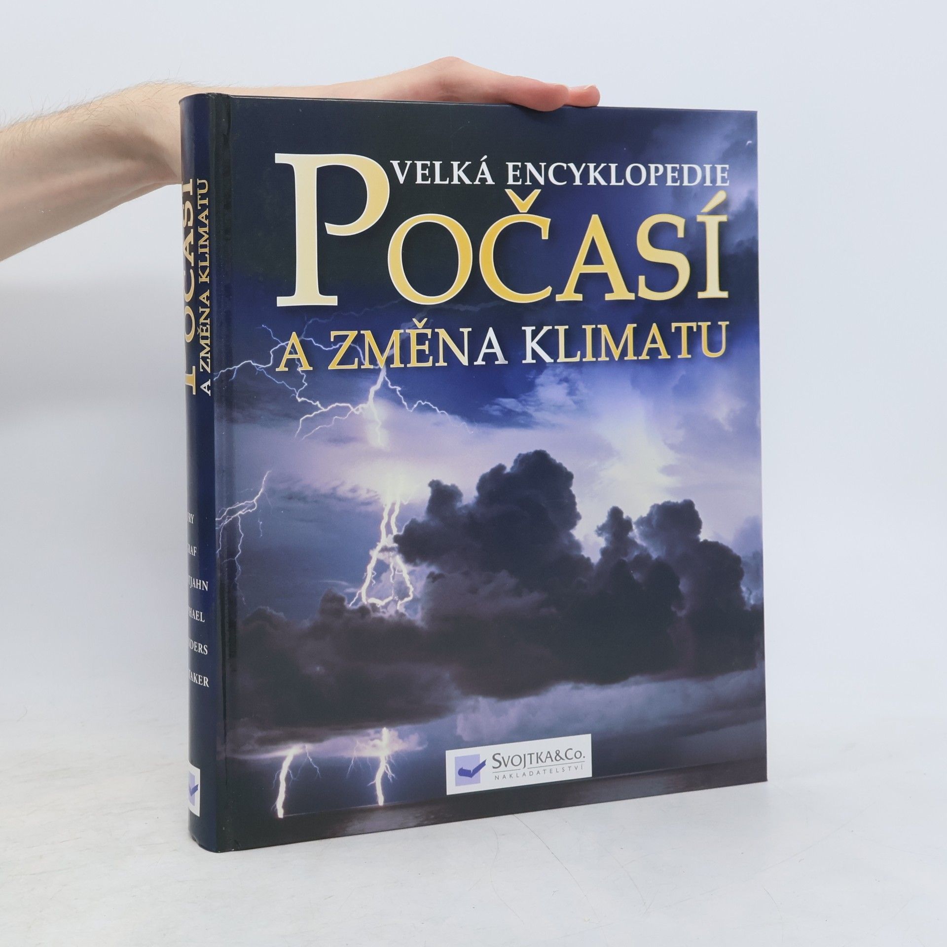 Juliane L. Juliane Loraine Fry Počasí a změna klimatu : velká encyklopedie : souhrnný obrazový průvodce