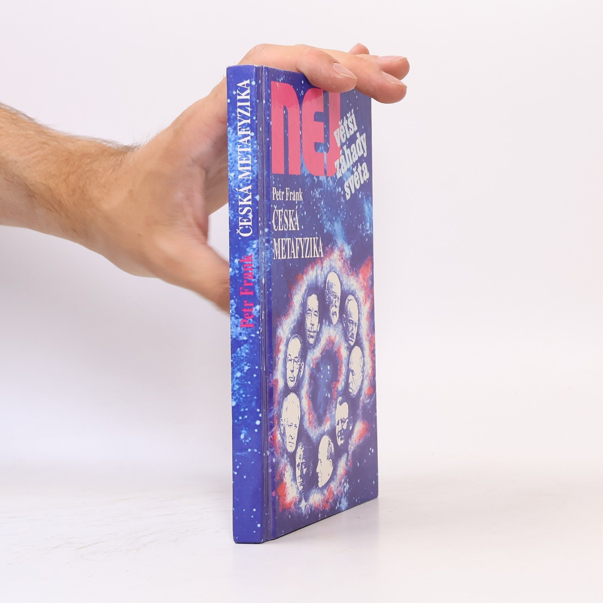 Petr Frank Největší záhady světa. Česká metafyzika