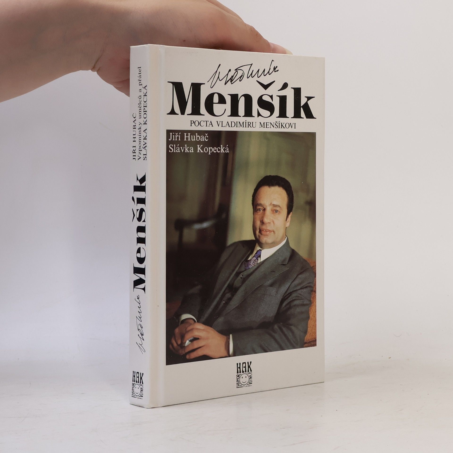Slávka Kopecká Pocta Vladimíru Menšíkovi.