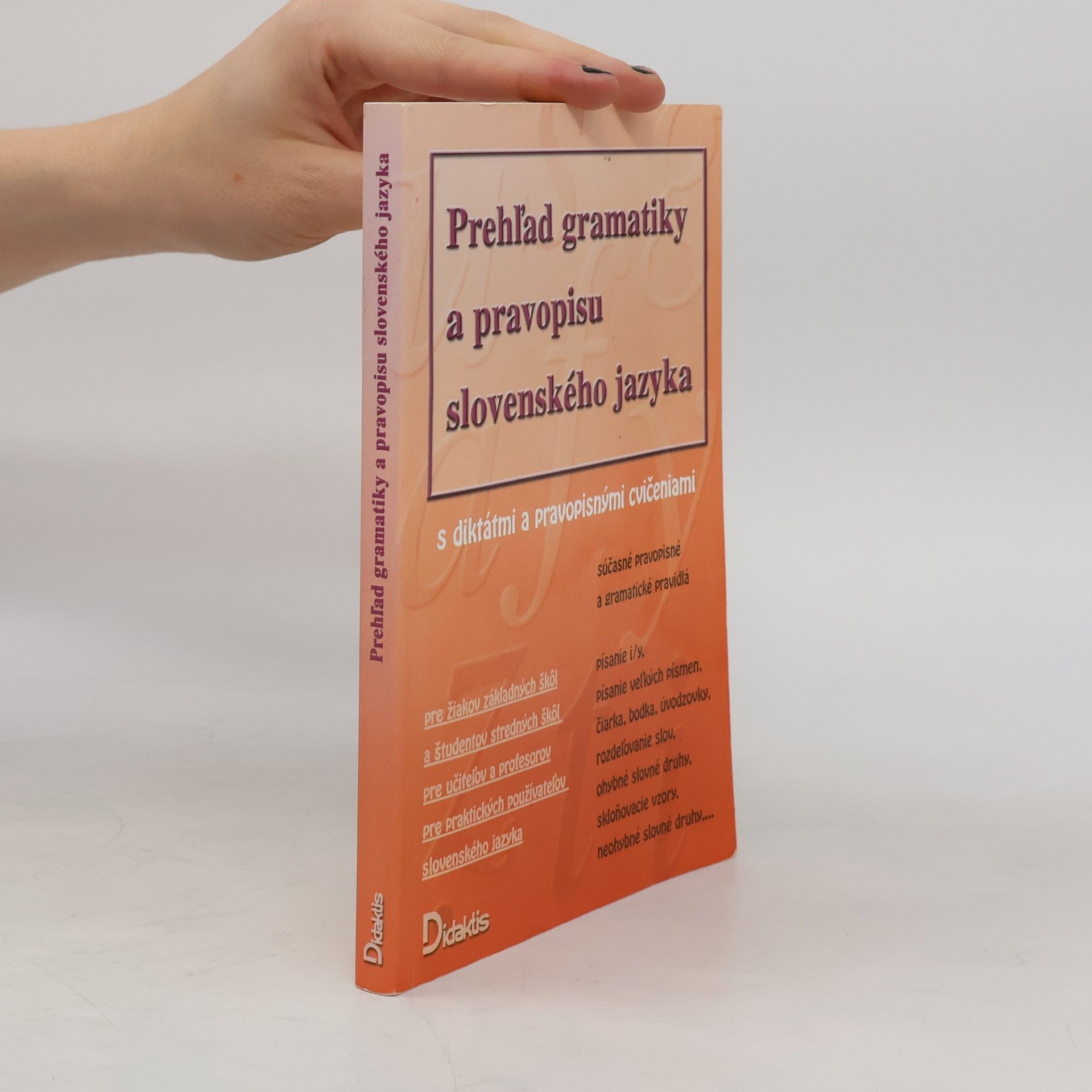 Milada Caltíková Prehľad gramatiky a pravopisu slovenského jazyka