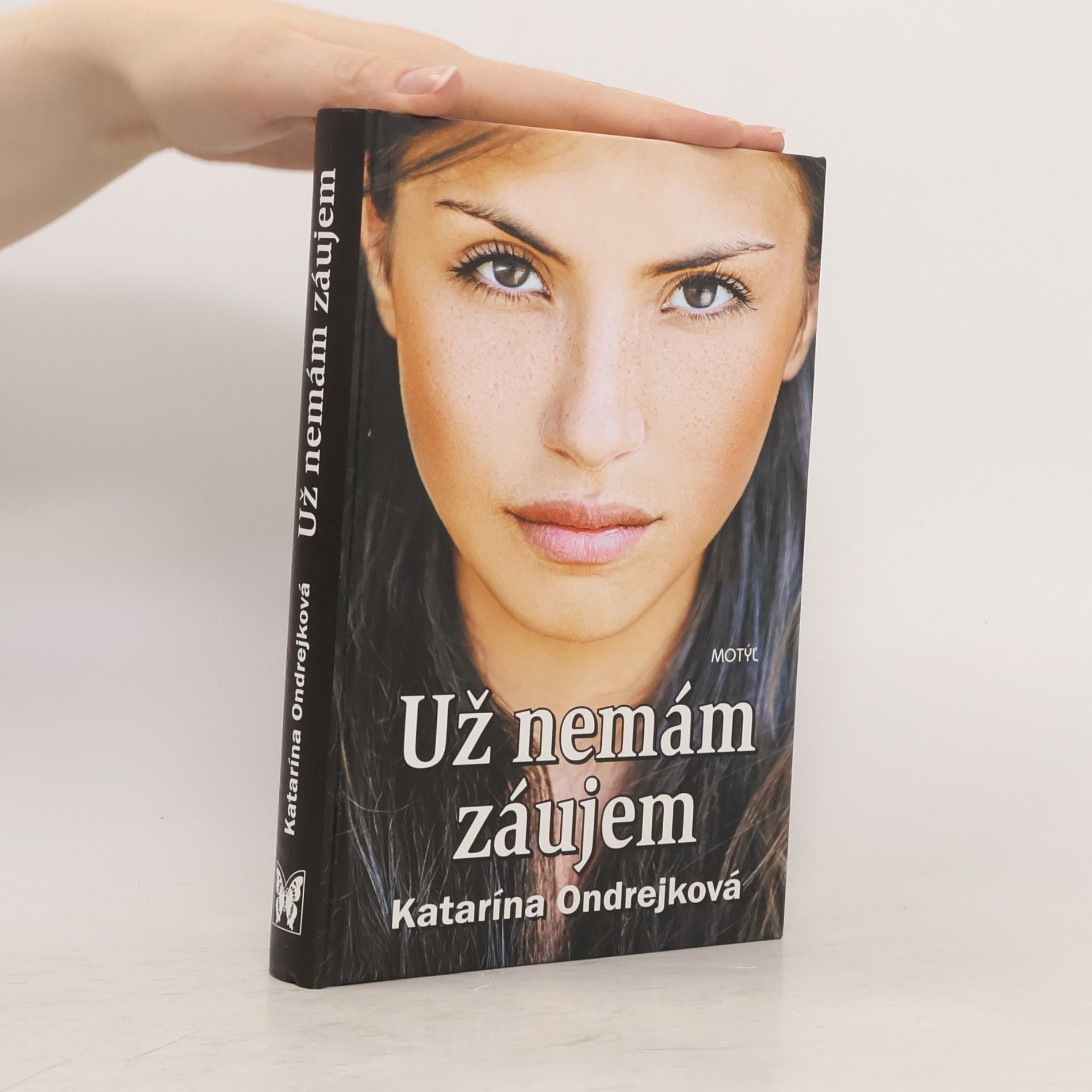 Katarína Ondrejková Už nemám záujem