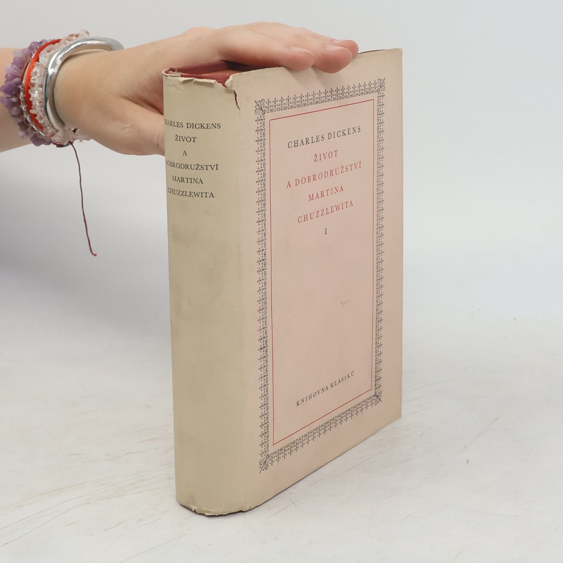 Charles Dickens Život a dobrodružství Martina Chuzzlewita I.