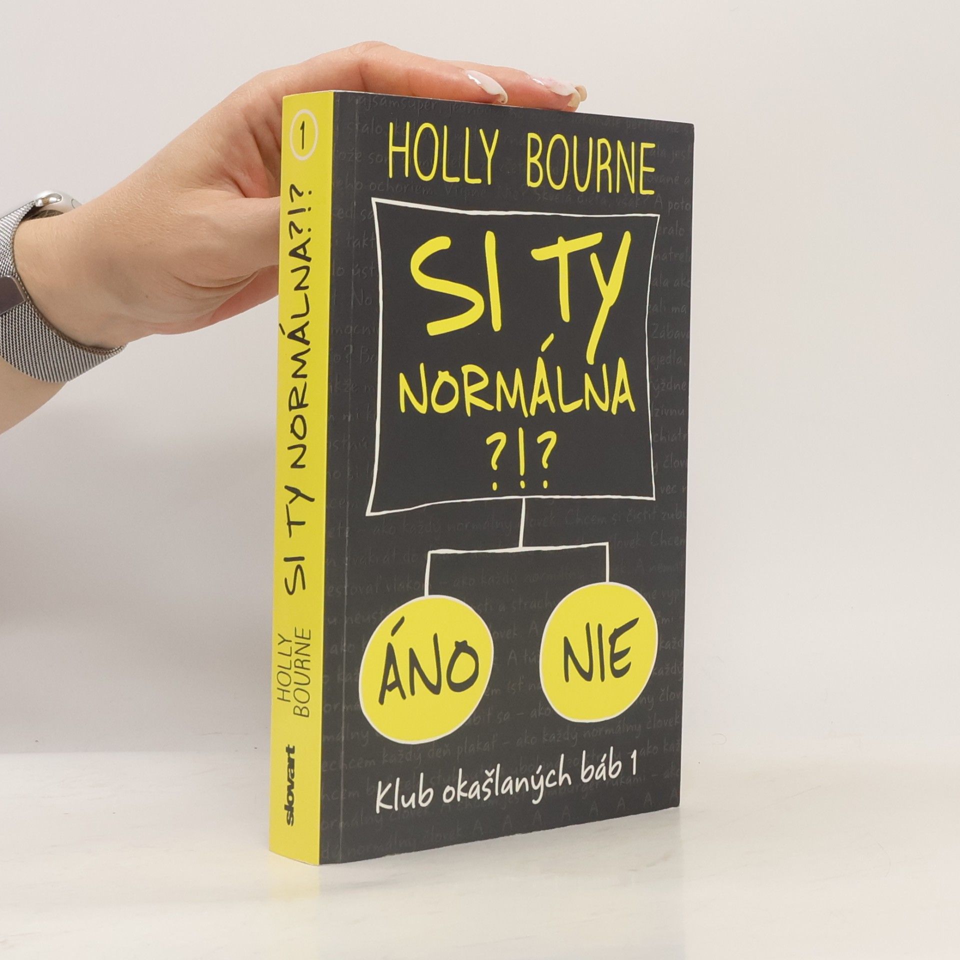 Holly Bourne Si ty normálna?!