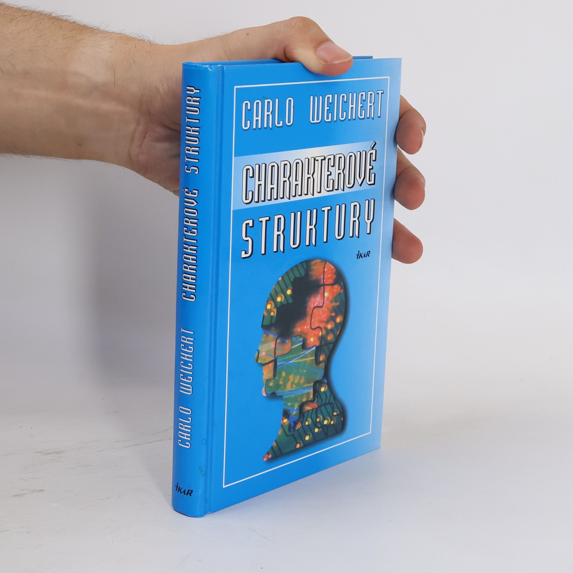 Carlo Weichert Charakterové struktury
