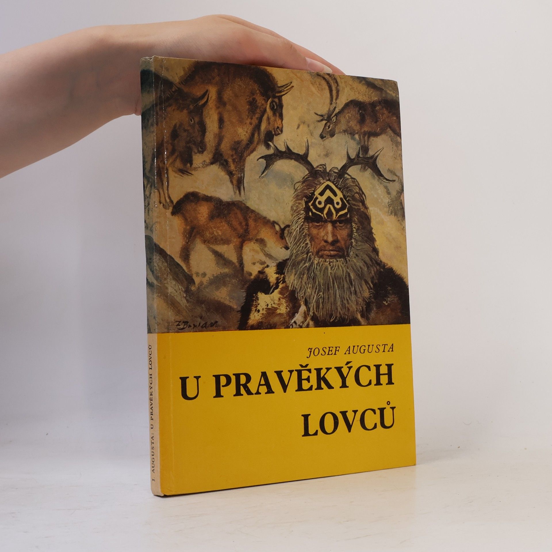 Josef Augusta U pravěkých lovců