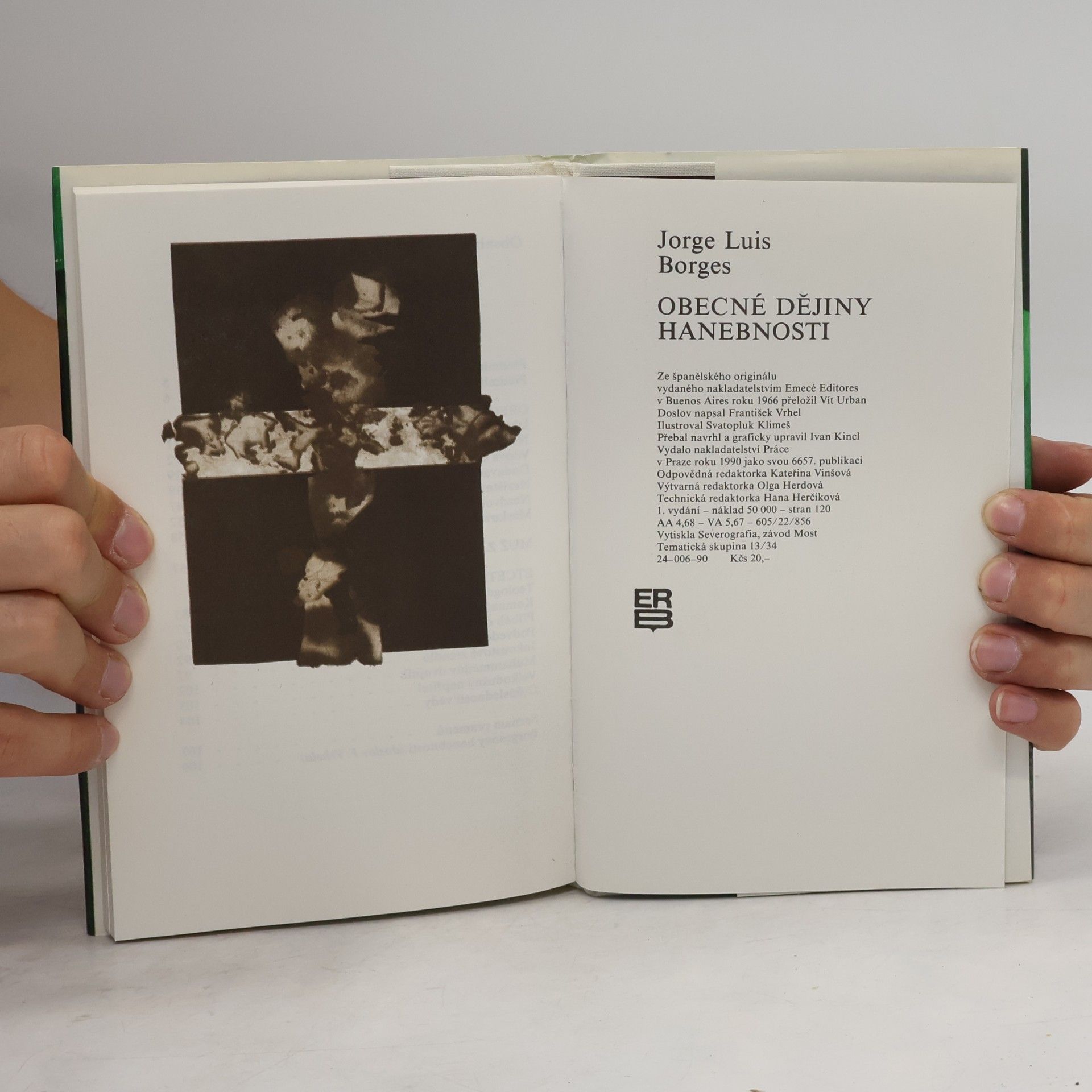 Jorge Luis Borges Obecné dějiny hanebnosti