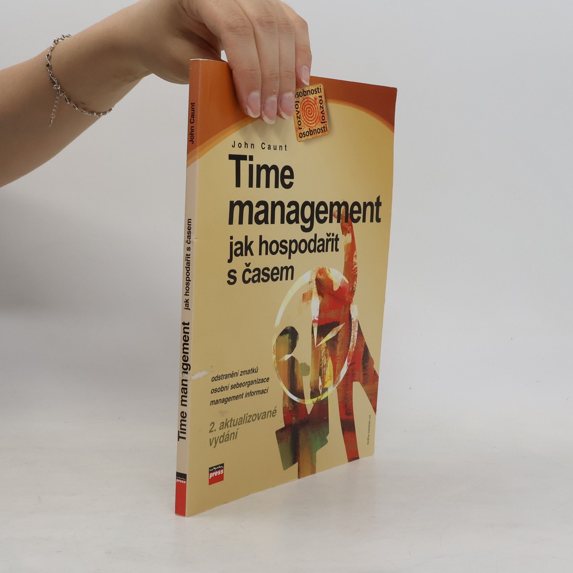 John Caunt Time management: Jak hospodařit s časem