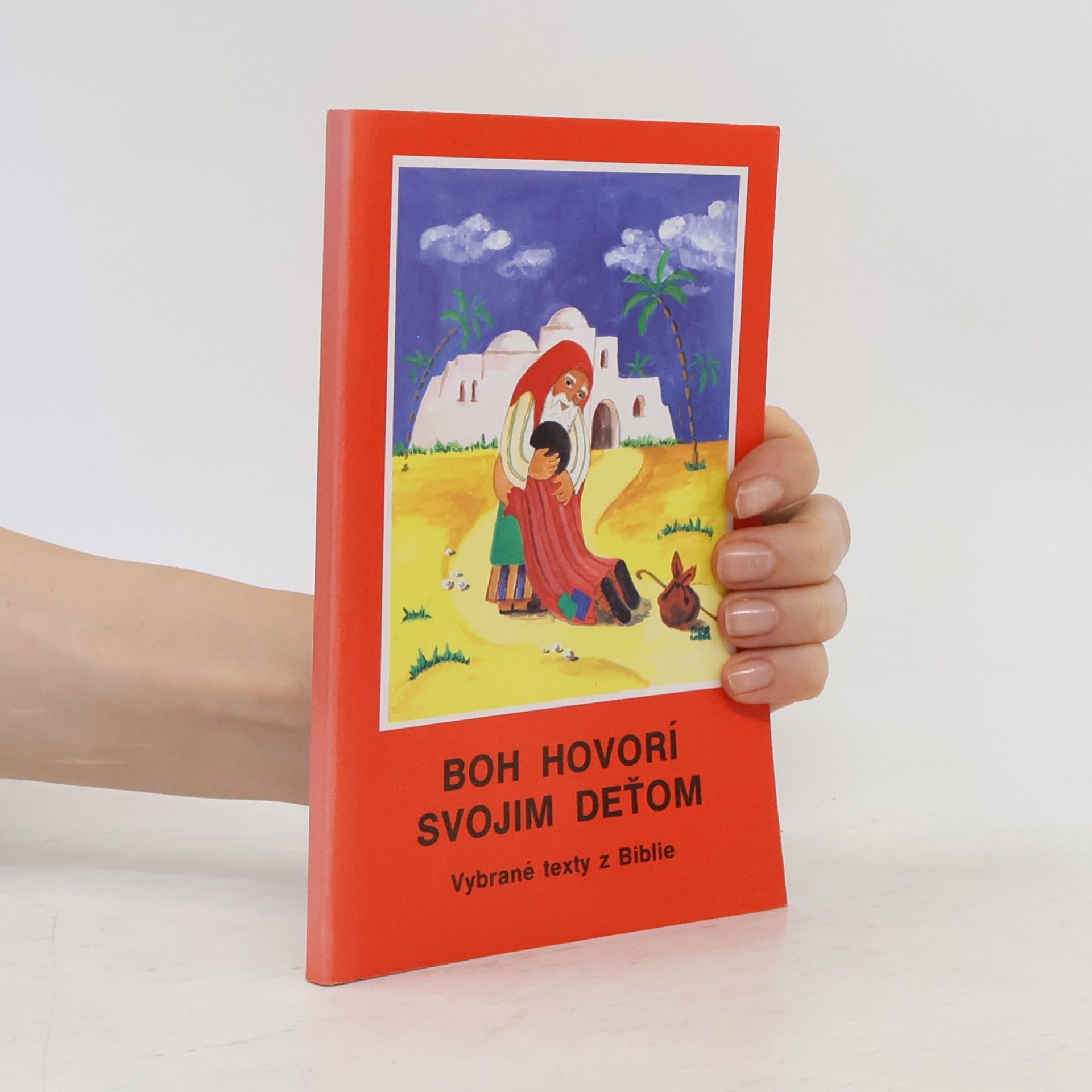 Eleonore Beck Boh hovorí svojim deťom. Vybrané texty z Biblie