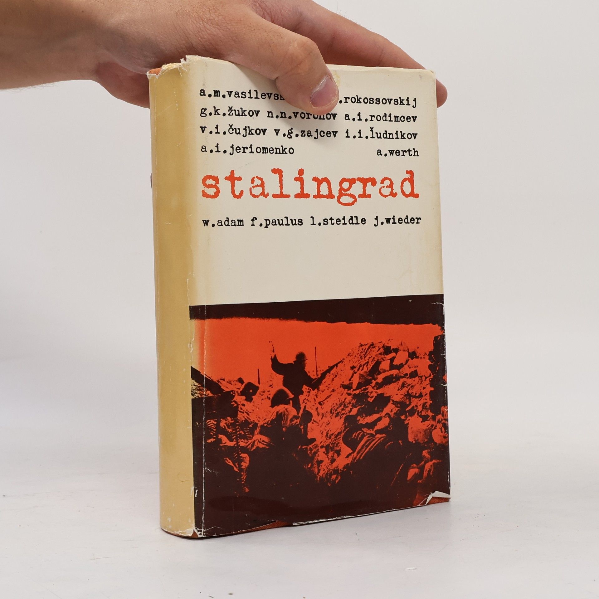 Vasilij Ivanovič Čujkov Stalingrad