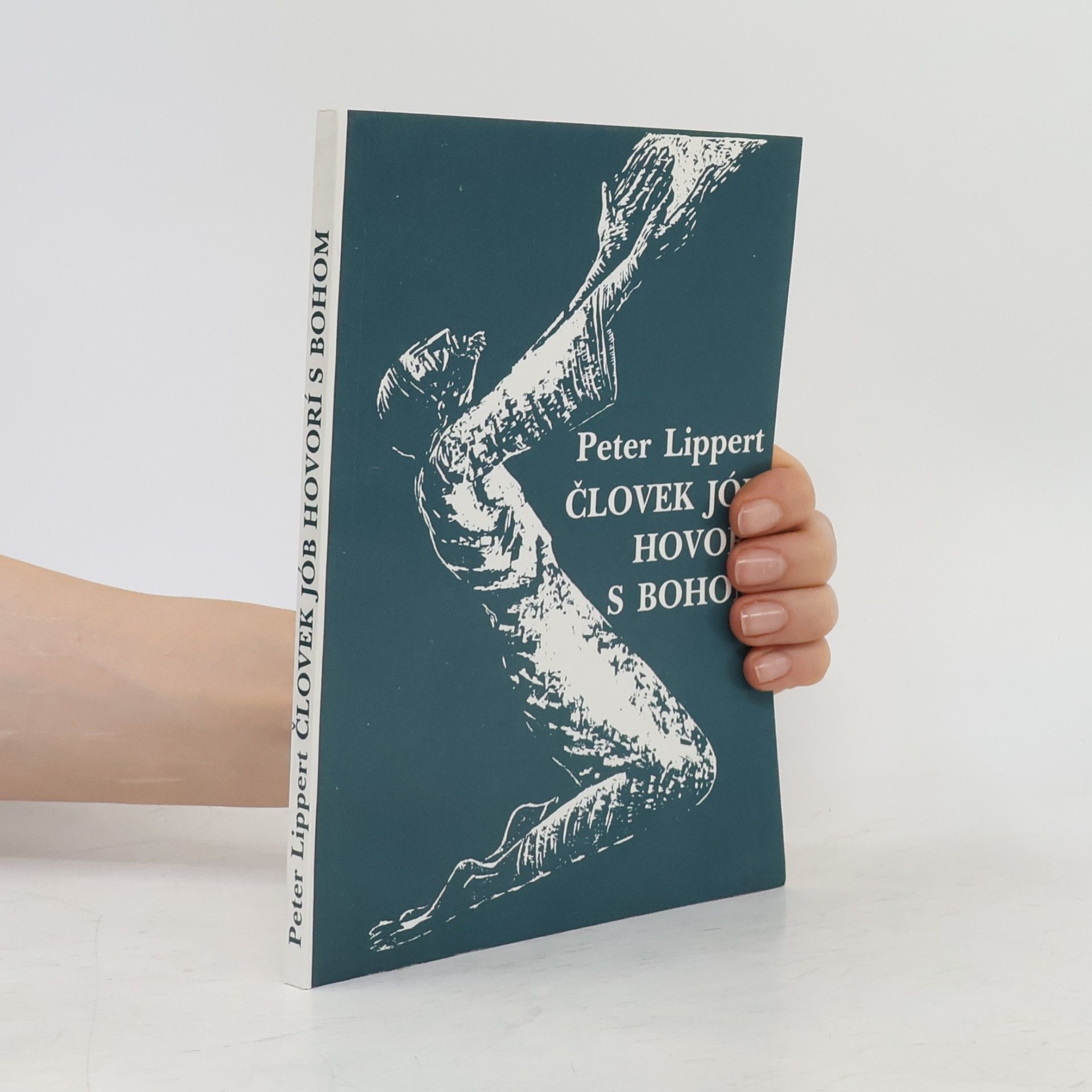 Peter Lippert Človek Jób hovorí s Bohom