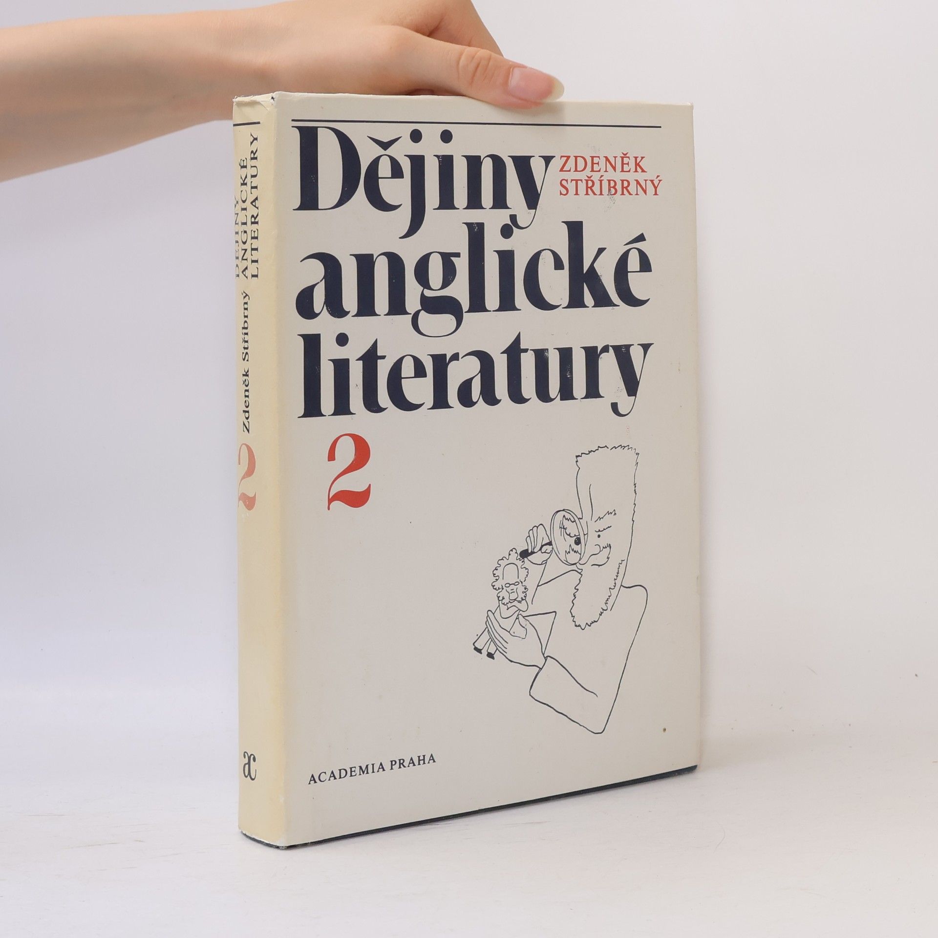 Zdeněk Stříbrný Dějiny anglické literatury 2
