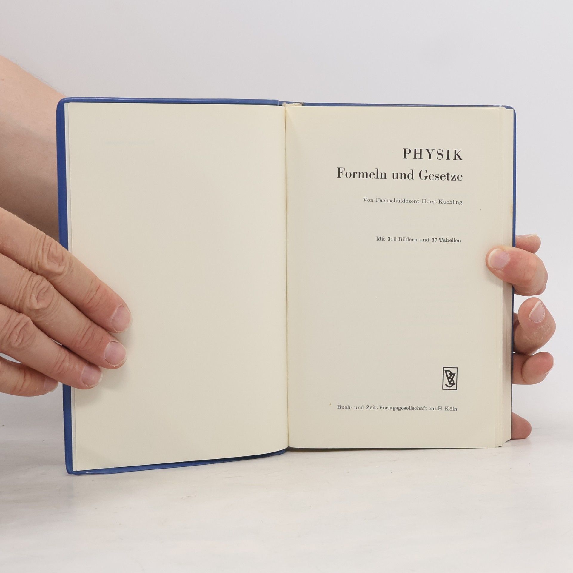 Autorenkollektiv Physik Formeln und Gesetze