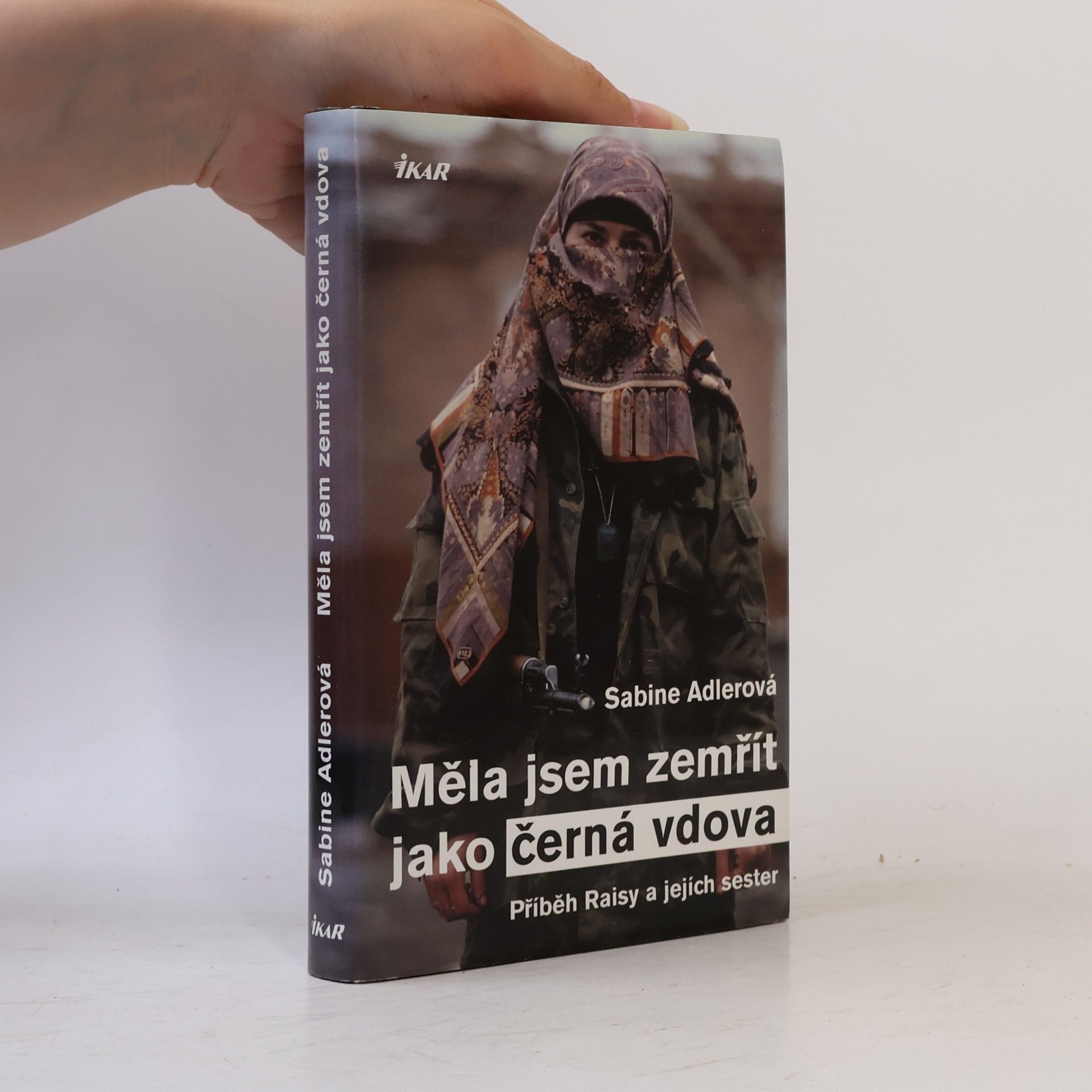 Sabine Adler Měla jsem zemřít jako černá vdova
