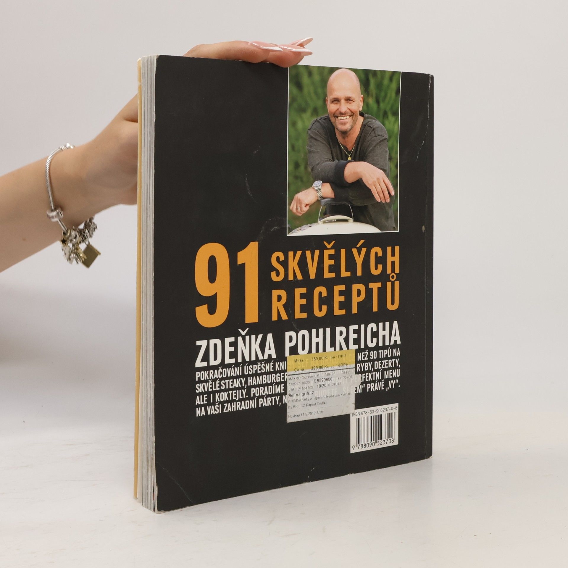 Zdeněk Pohlreich Šéf na grilu II. 91 skvělých receptů Zdeňka Pohlreicha