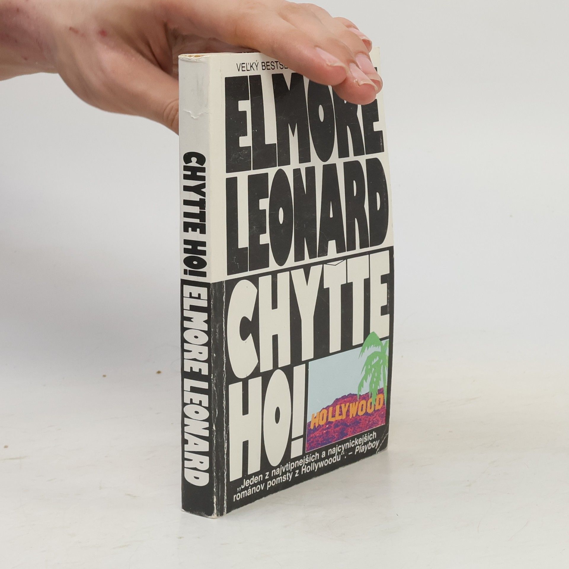 Elmore Leonard Chyťte ho!