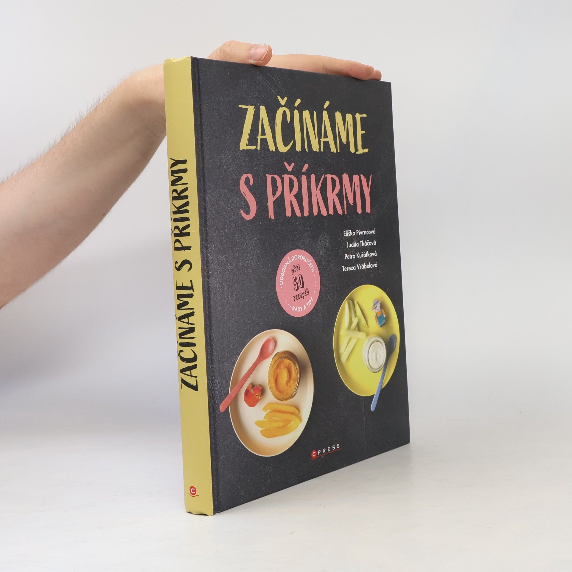 Judita Tkáčová Začínáme s příkrmy