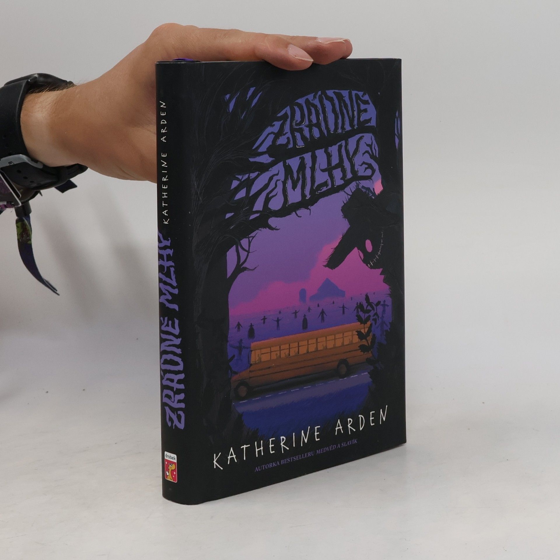Katherine Arden Zrádné mlhy