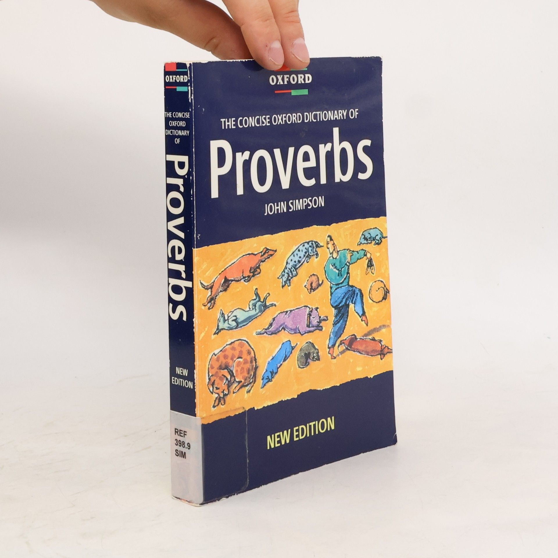 John Simpson The concise Oxford dictionary of proverbs