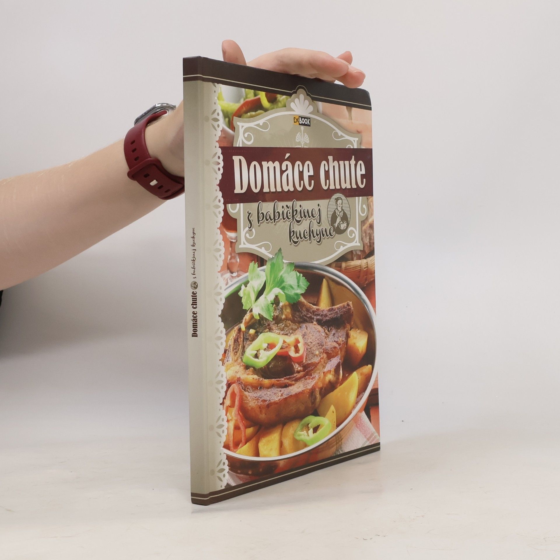 Kolektiv autorů Domáce chute z babičkinej kuchyne