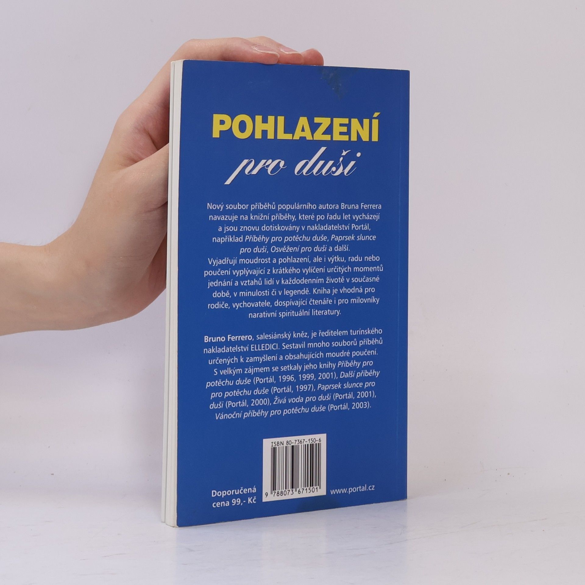 Bruno Ferrero Pohlazení pro duši