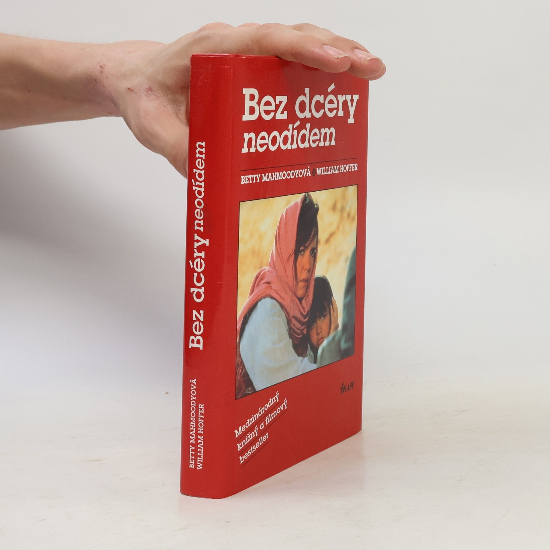 Betty Mahmoody Bez dcéry neodídem